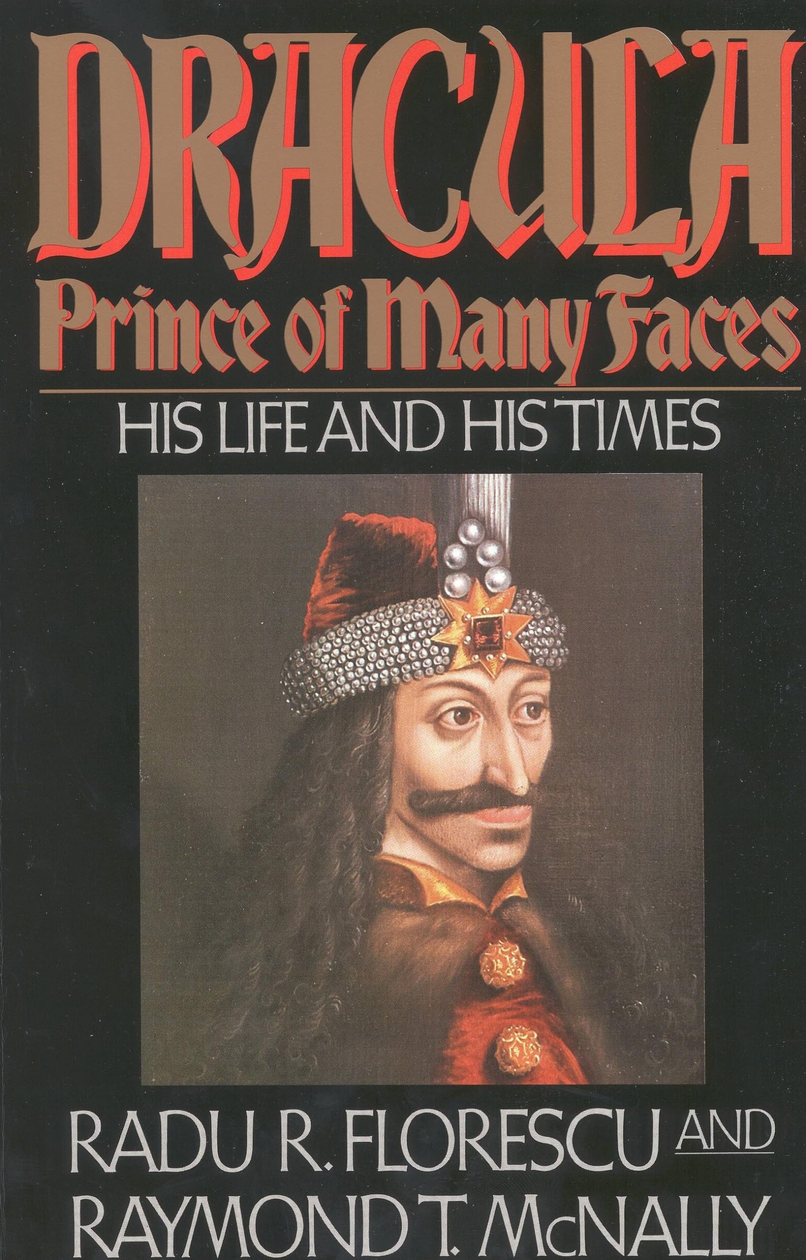 Dracula, Prince of Many Faces Social Sciences