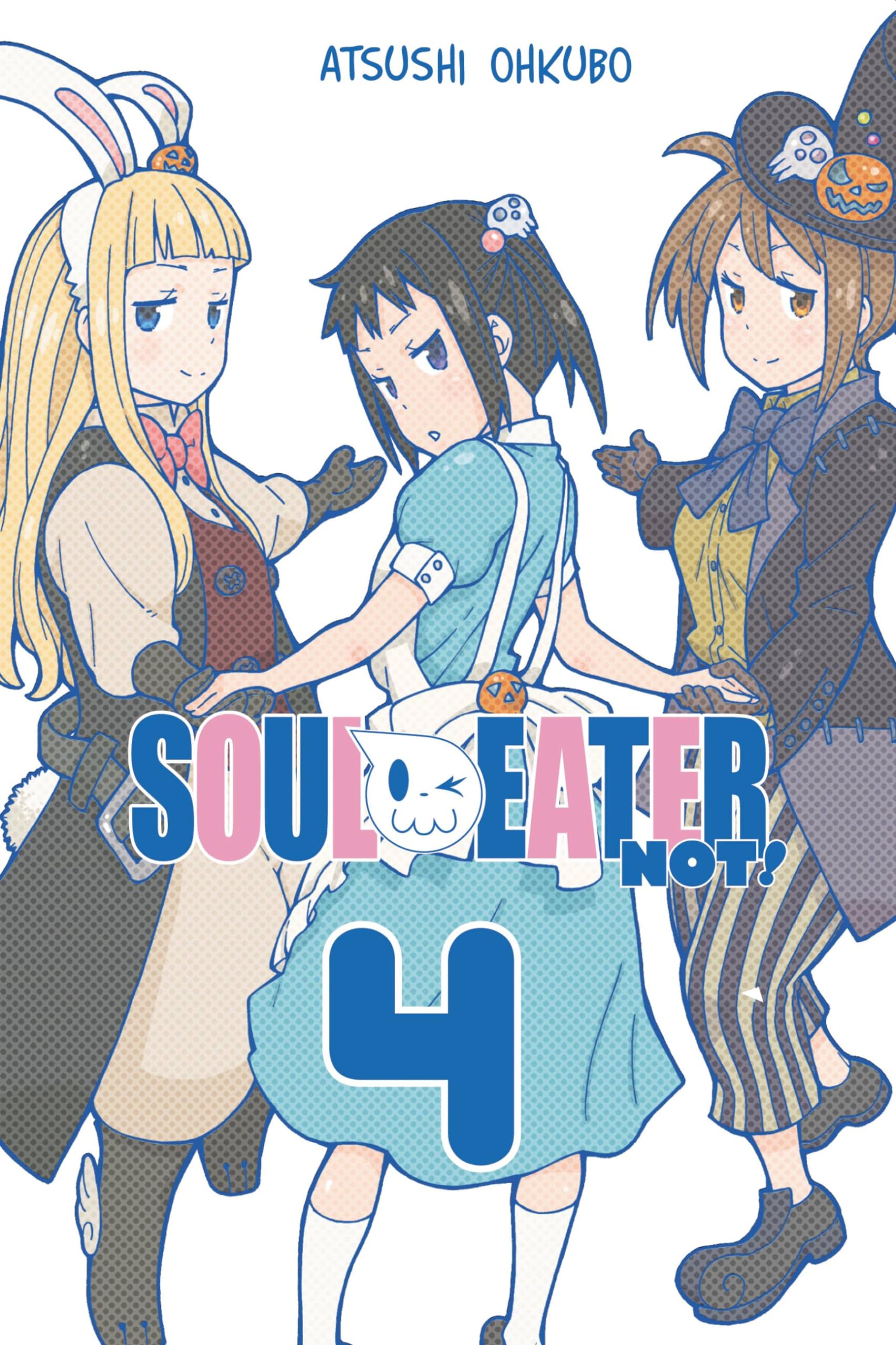 Soul Eater NOT!, Vol. 4 (SOUL EATER NOT TP, Band 4) Manga
