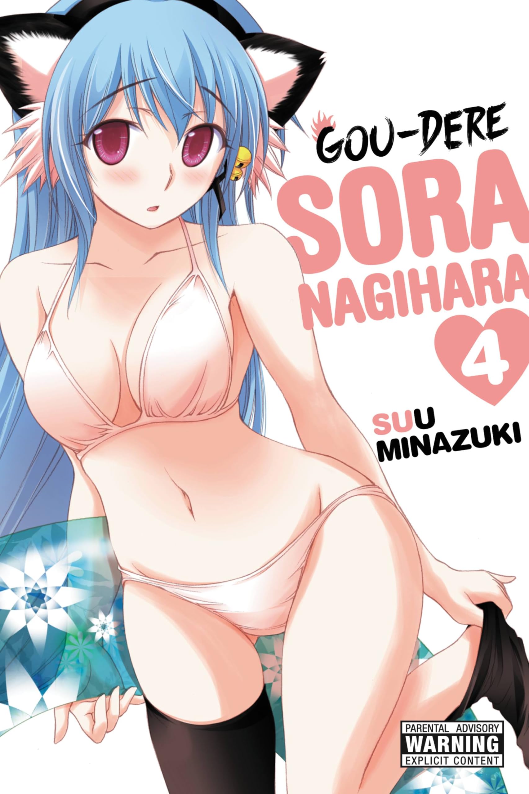 Gou-dere Sora Nagihara, Vol. 4 Manga