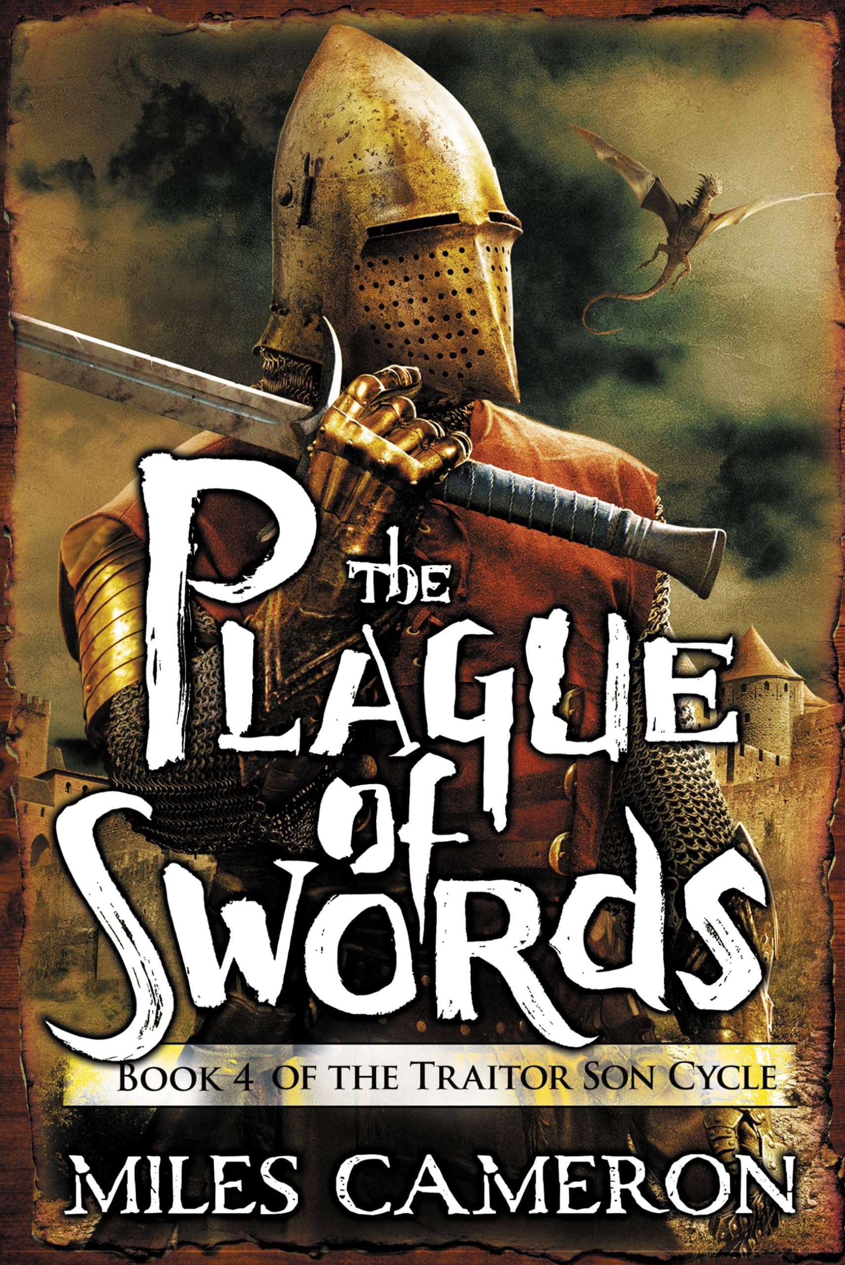 The Plague of Swords (The Traitor Son Cycle, 4) Action & Adventure