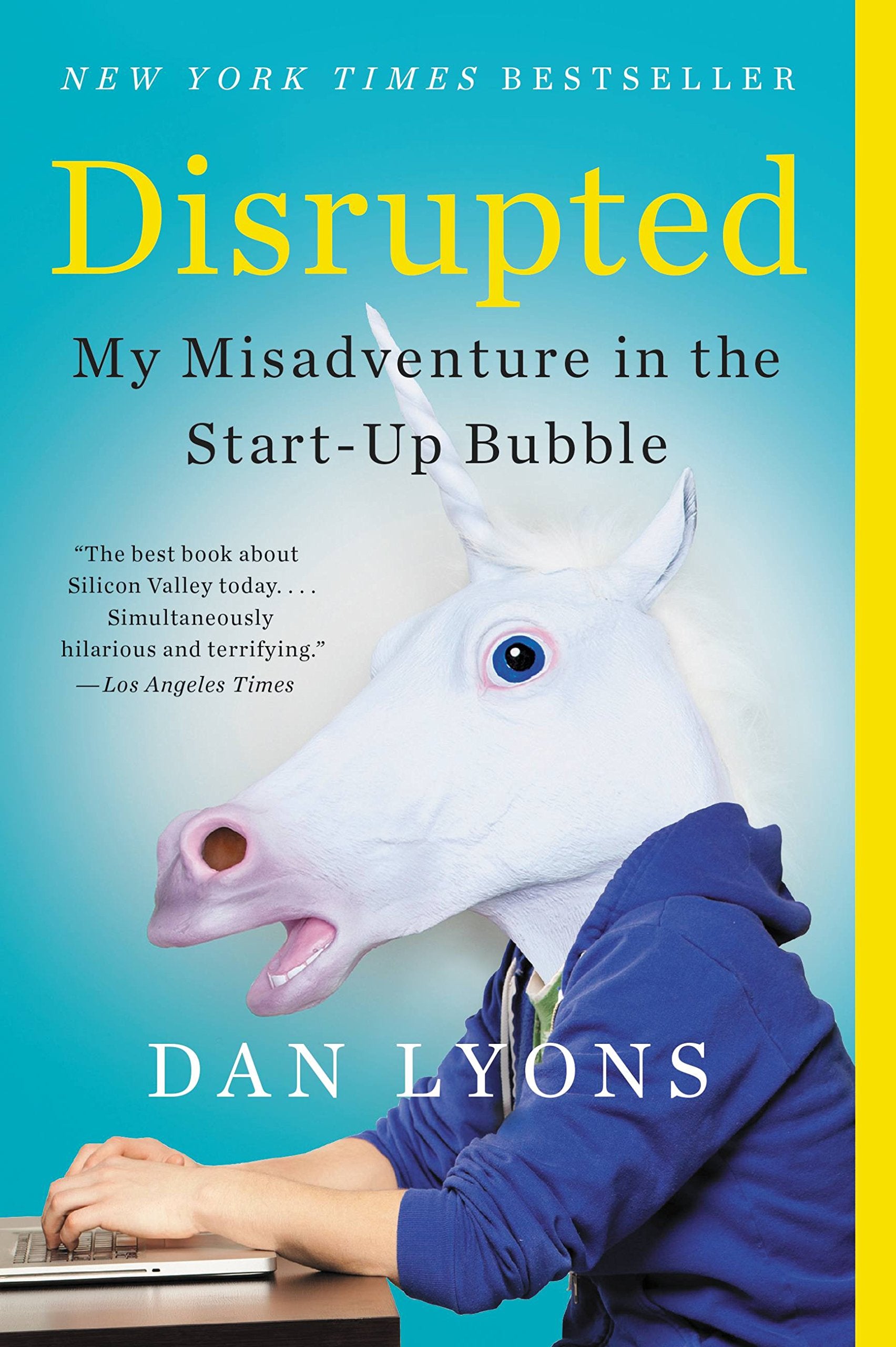 Disrupted: My Misadventure in the Start-Up Bubble Law