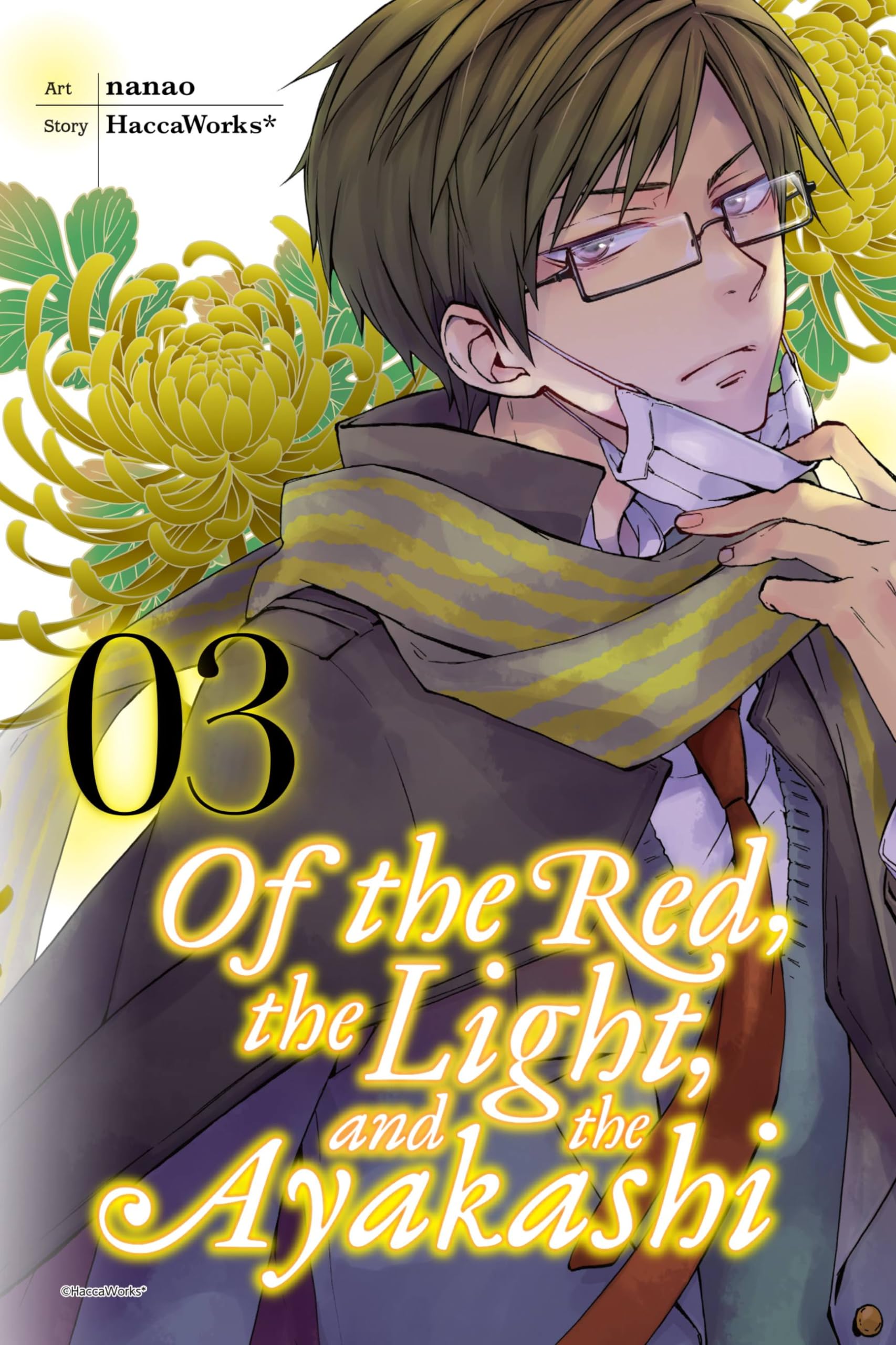 Of the Red, the Light, and the Ayakashi, Vol. 3: Volume 3 (OF THE RED LIGHT & AYAKASHI GN, Band 4) Manga