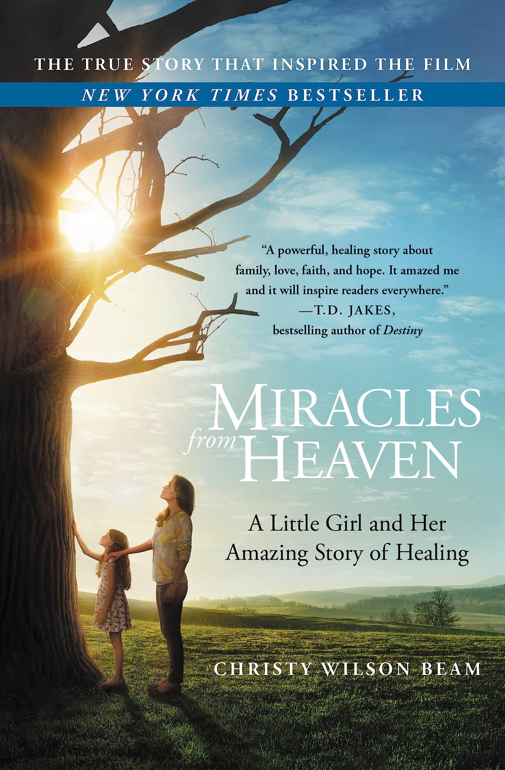 Miracles from Heaven: A Little Girl and Her Amazing Story of Healing Social Sciences