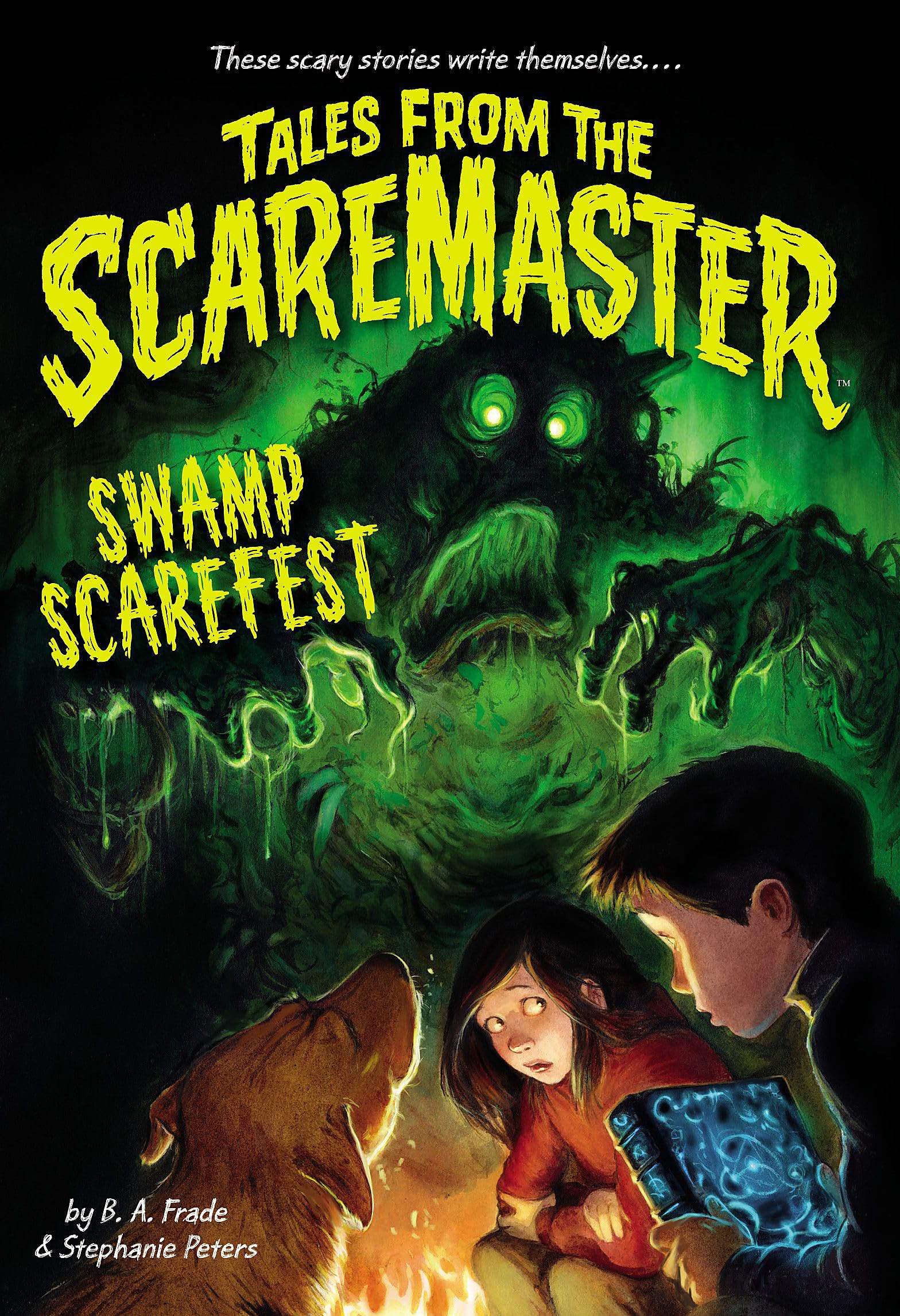 Swamp Scarefest (Tales from the Scaremaster, 1) Horror & Mystery