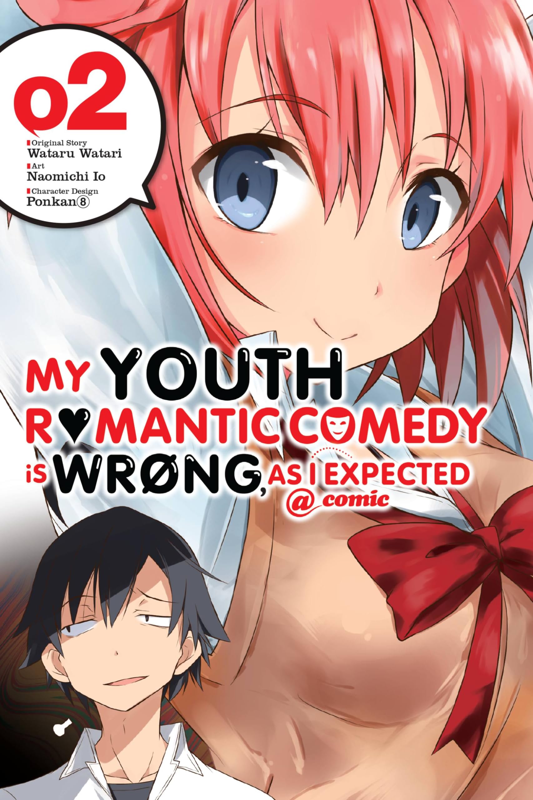 My Youth Romantic Comedy Is Wrong, As I Expected @ comic, Vol. 2 (manga): Volume 2 (YOUTH ROMANTIC COMEDY WRONG EXPECTED GN, Band 2) Manga