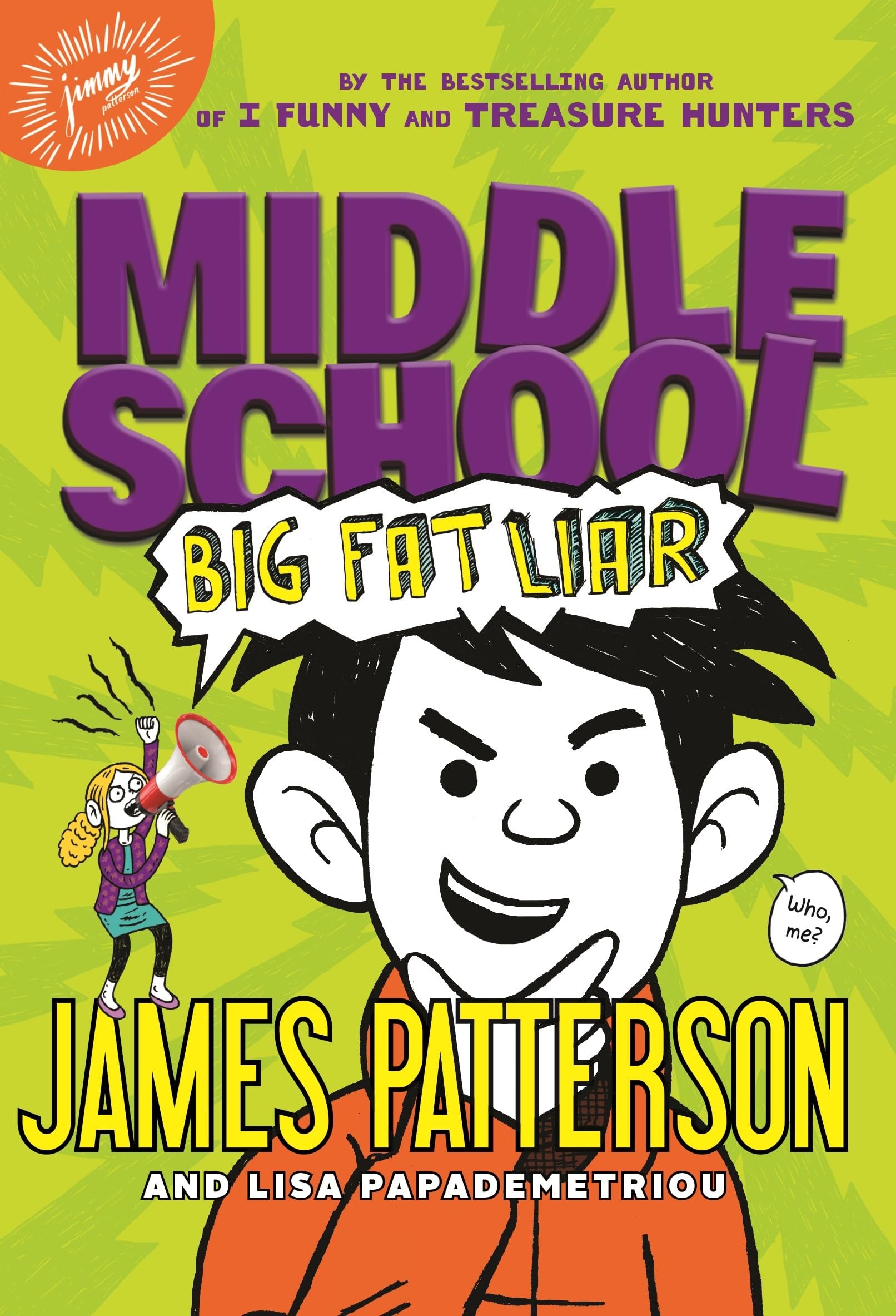 Middle School: Big Fat Liar (Middle School, 3, Band 3) Non-fiction