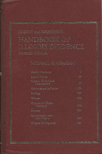 Cleary and Graham's Handbook of Illinois Evidence Contemporary literature