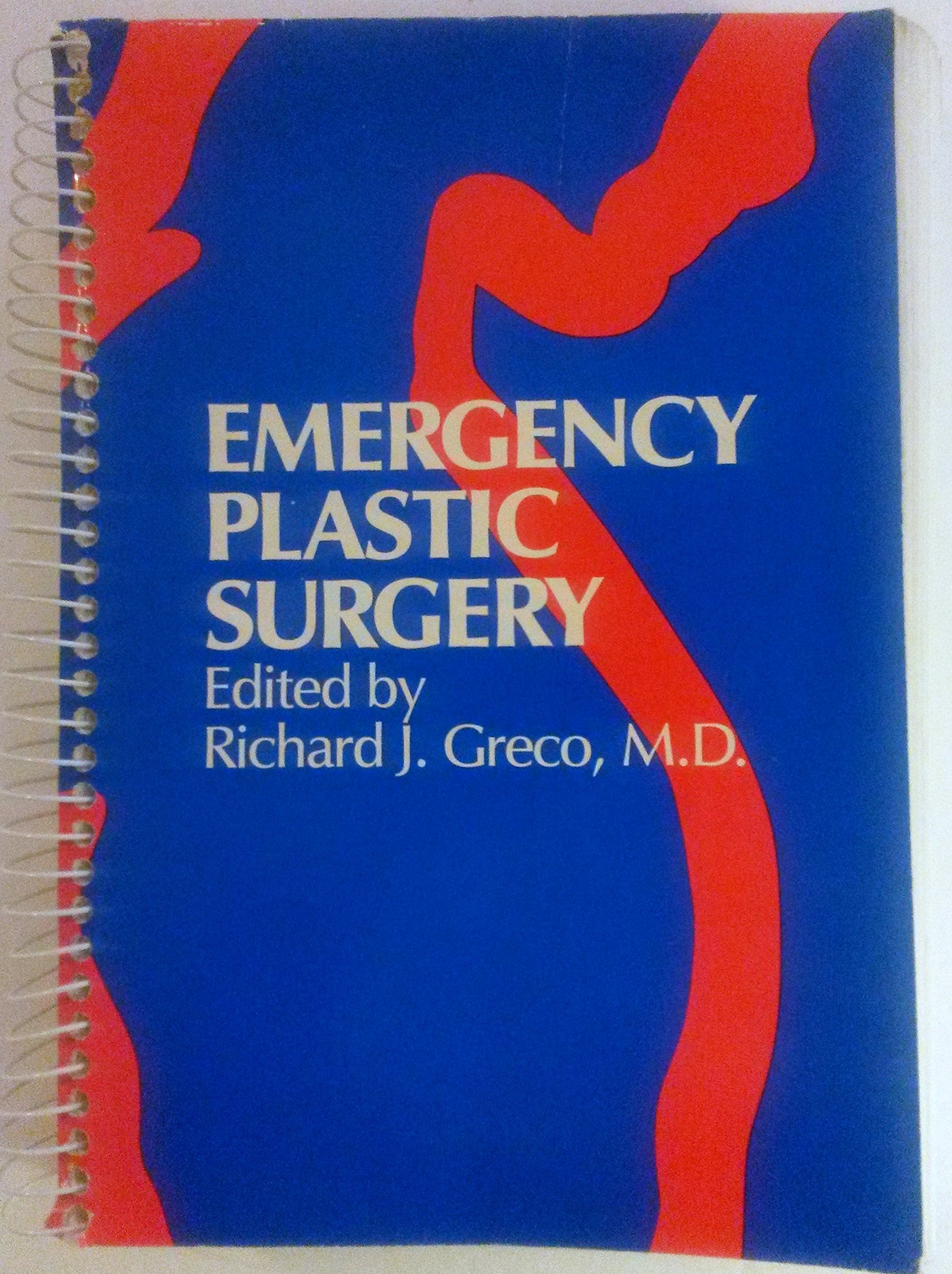 Emergency Plastic Surgery Medicine