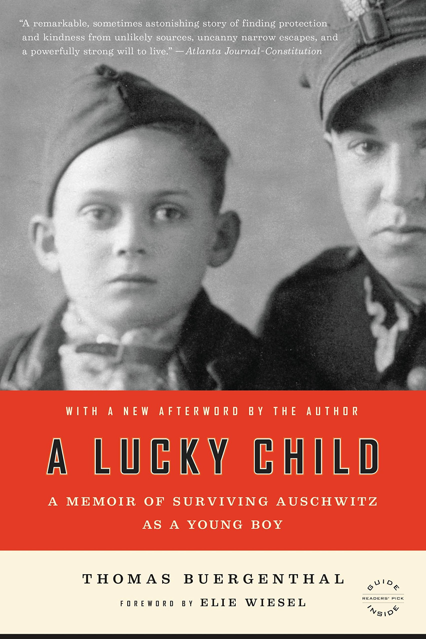A Lucky Child: A Memoir of Surviving Auschwitz as a Young Boy Politics & Society