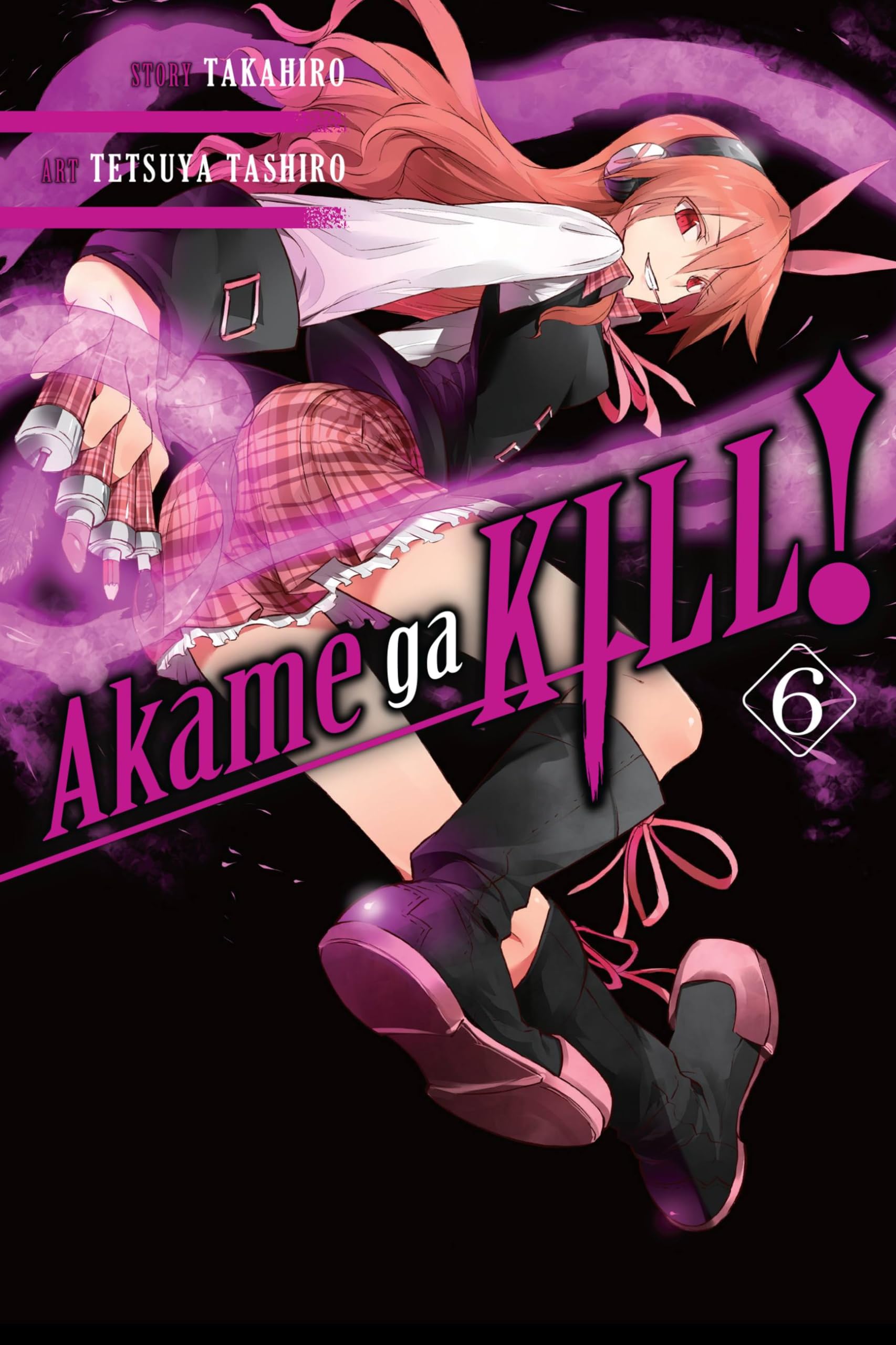 Akame ga KILL!, Vol. 6 (AKAME GA KILL GN, Band 6) Manga