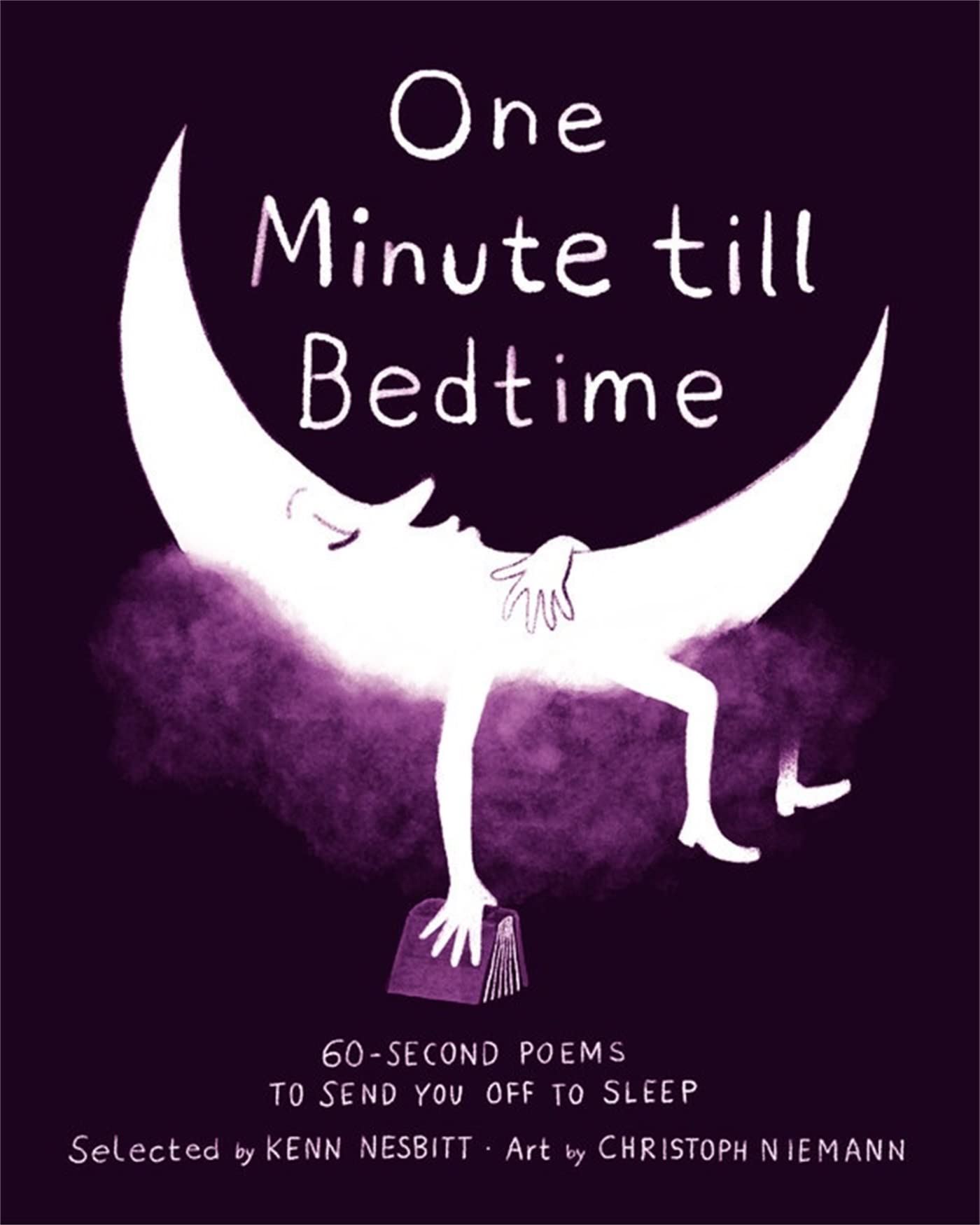 One Minute till Bedtime: 60-Second Poems to Send You off to Sleep Poetry