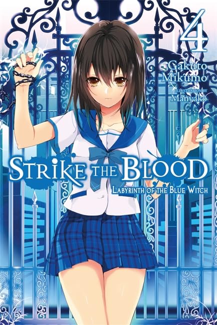 Strike the Blood, Vol. 4 (light novel): Labyrinth of the Blue Witch Action & Adventure