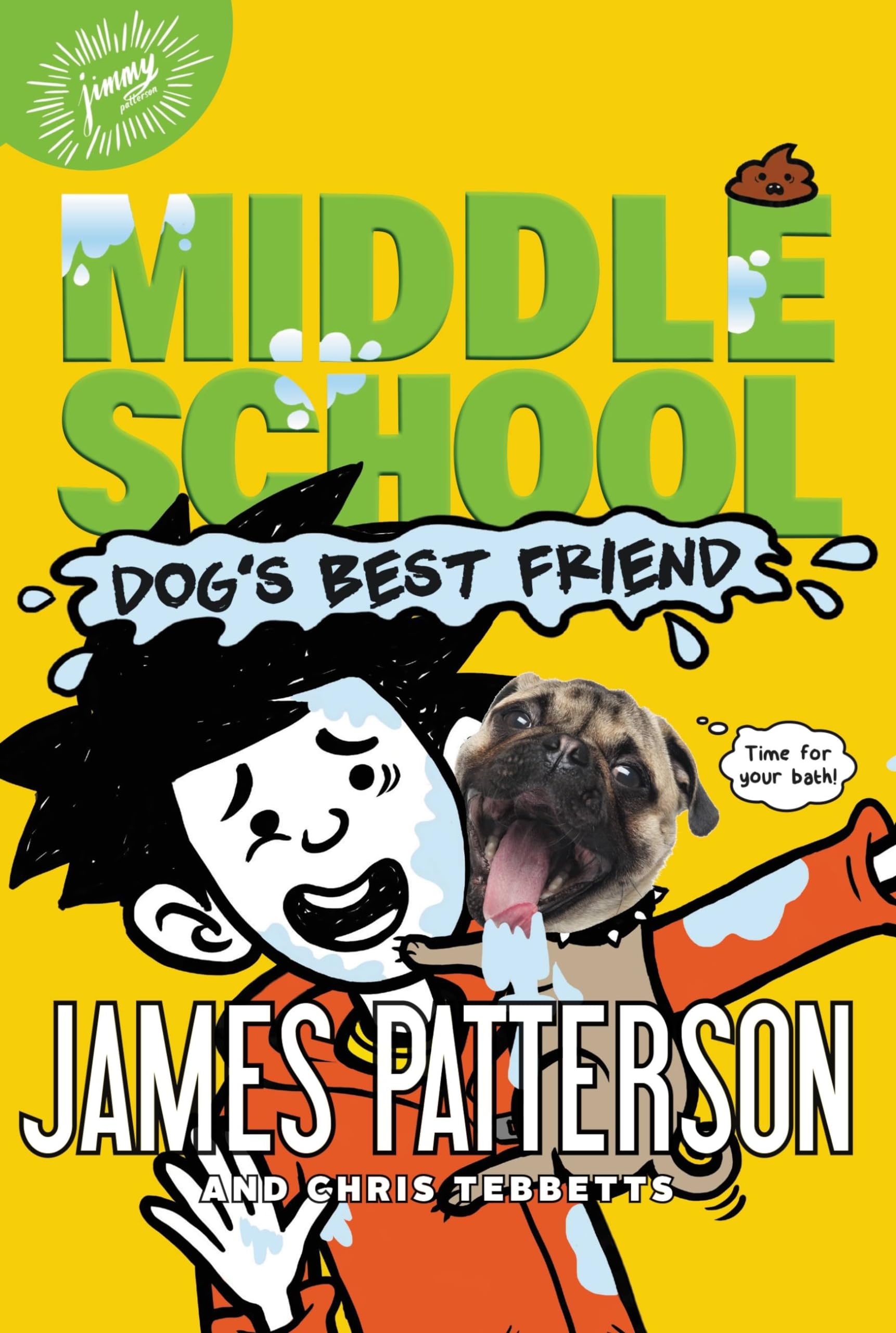 Middle School: Dog's Best Friend (Middle School, 8, Band 8) Leisure & Fun