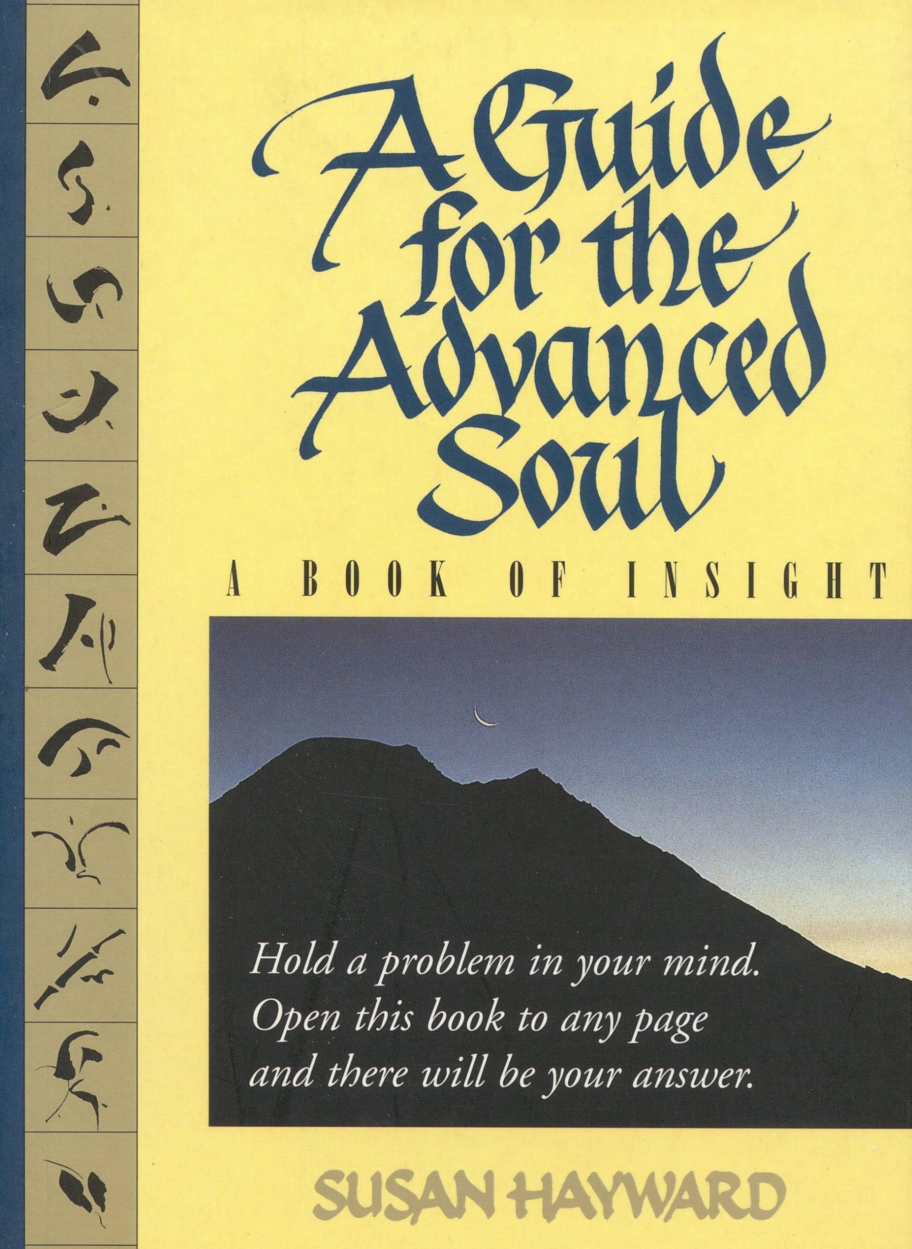 A Guide for the Advanced Soul: A Book of Insight Tag - Hold a Problem in Your Mind Lifestyle