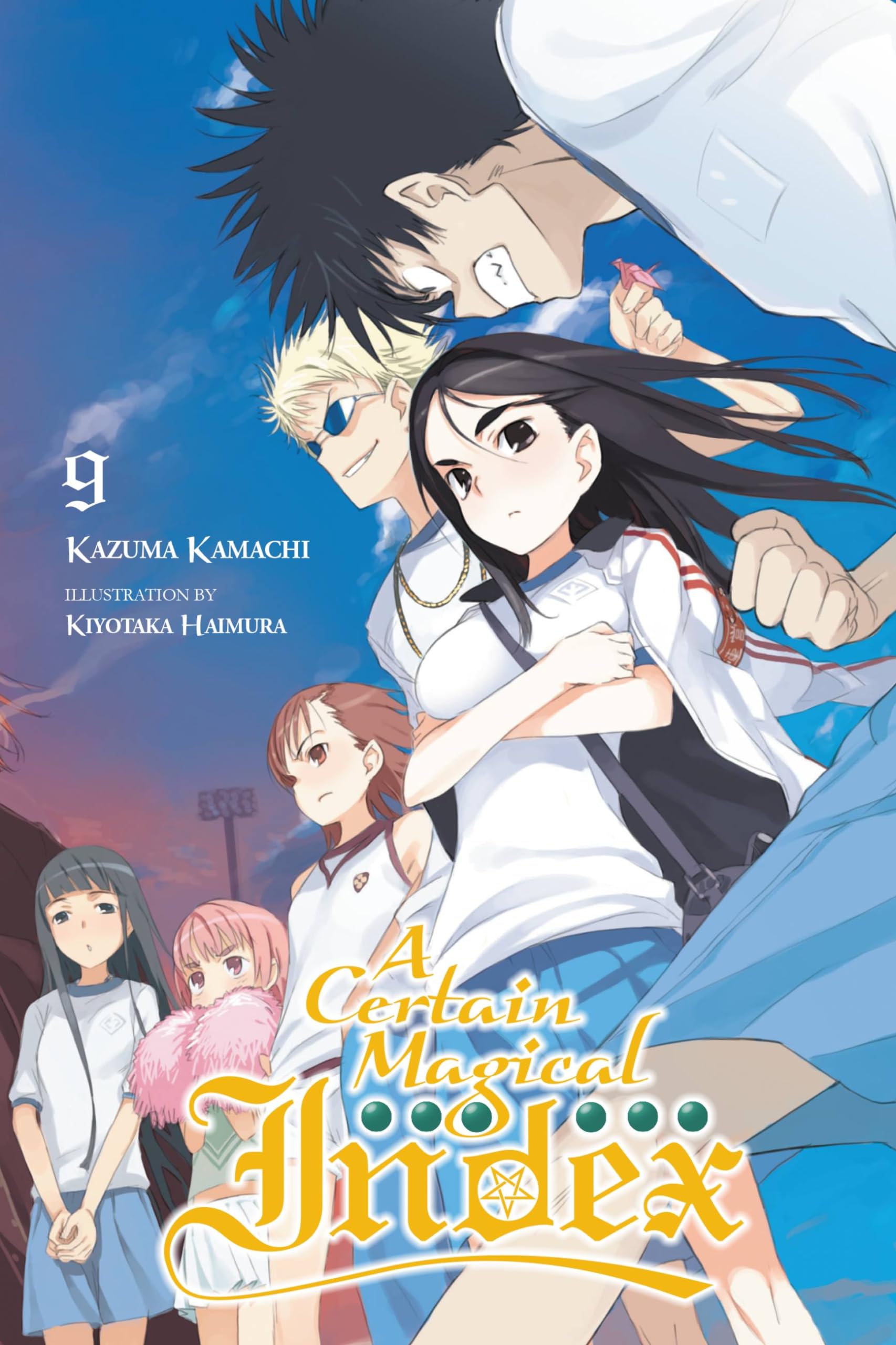 A Certain Magical Index, Vol. 9 (light novel) (CERTAIN MAGICAL INDEX LIGHT NOVEL SC, Band 9) Action & Adventure