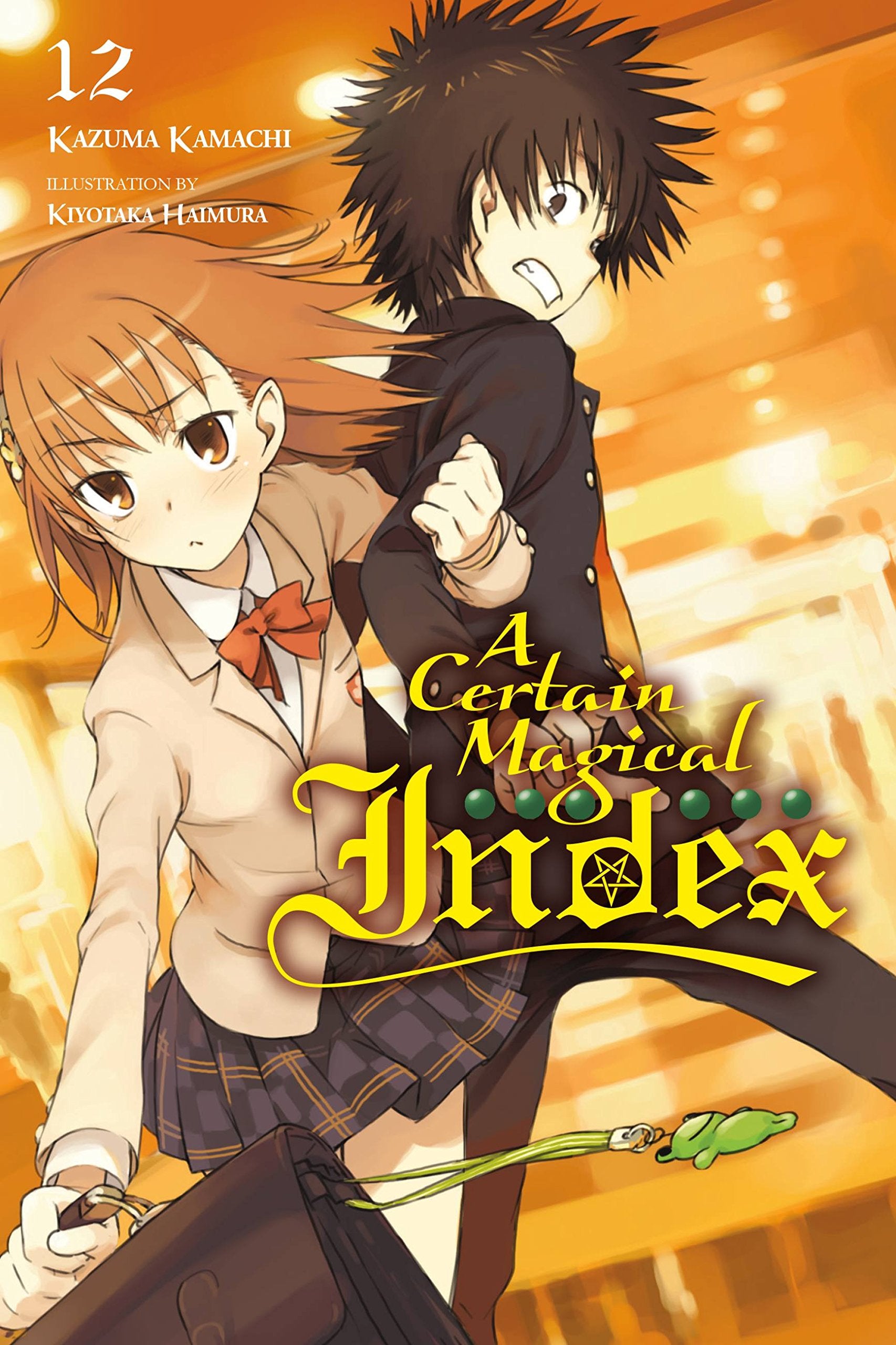 A Certain Magical Index, Vol. 12 (light novel): Volume 12 (CERTAIN MAGICAL INDEX LIGHT NOVEL SC, Band 12) Action & Adventure