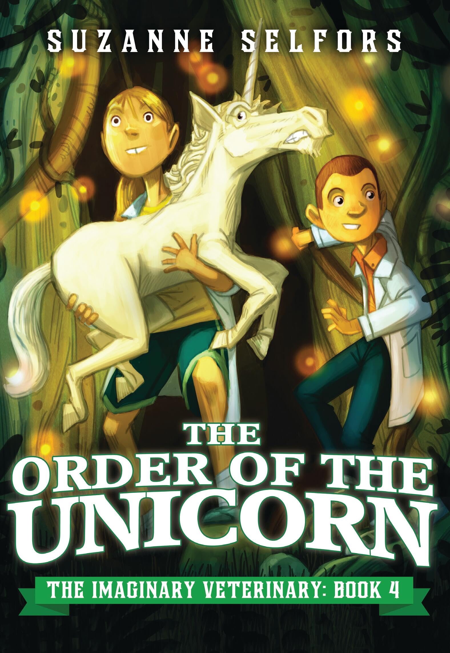 The Order of the Unicorn (The Imaginary Veterinary, 4, Band 4) Non-fiction