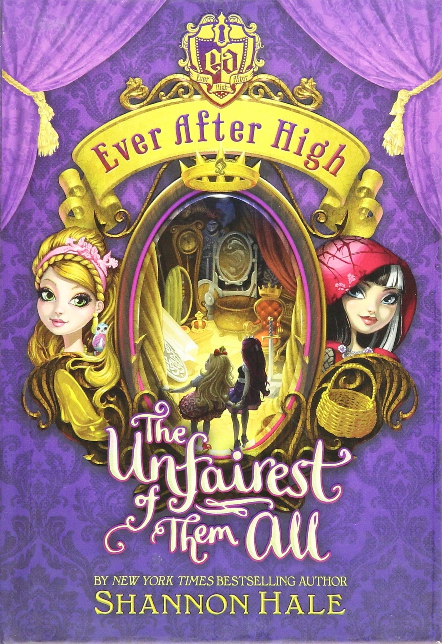 Ever After High: The Unfairest of Them All Fairy Tales & Legends