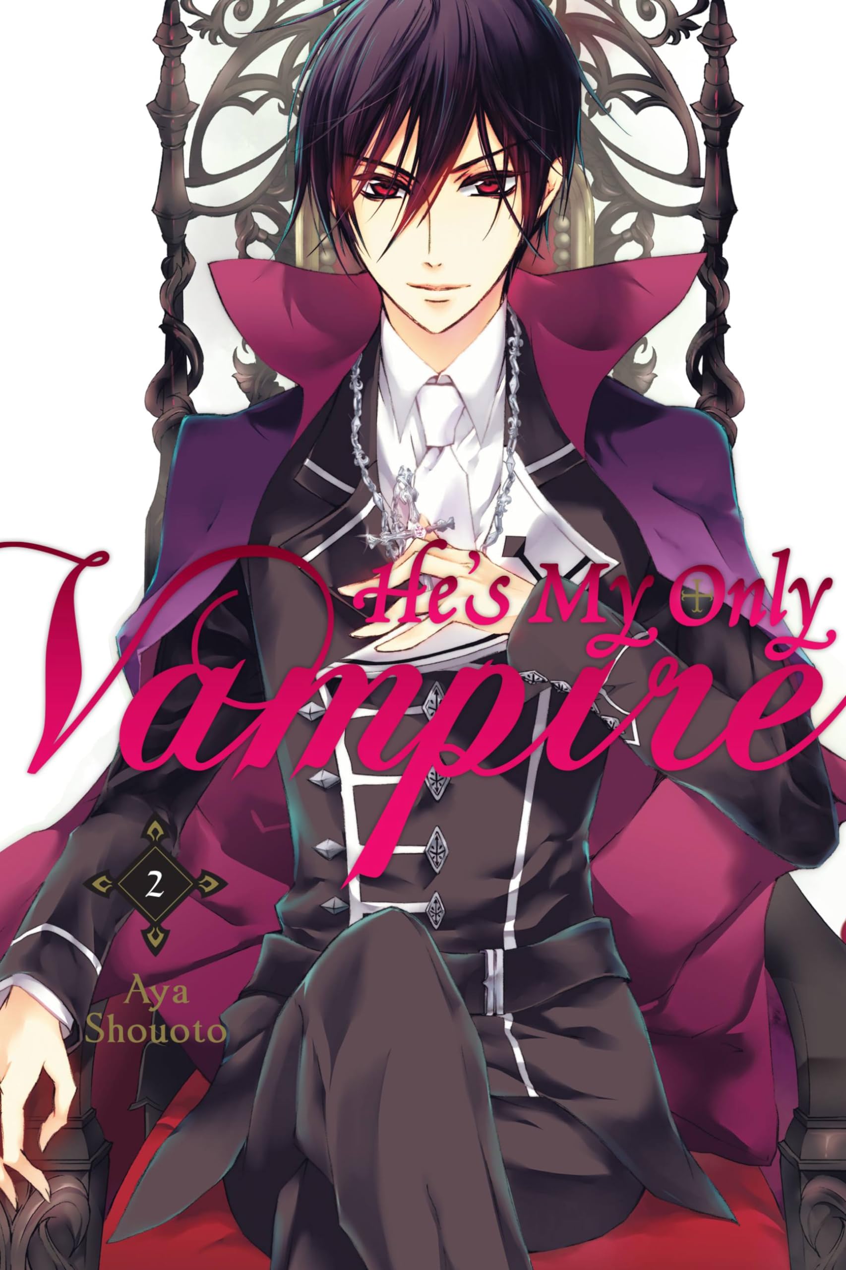 He's My Only Vampire, Vol. 2 (HES MY ONLY VAMPIRE GN, Band 2) Manga