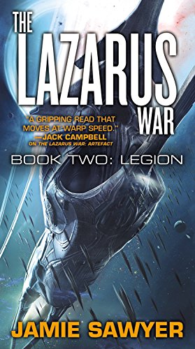 The Lazarus War: Legion (The Lazarus War, 2) Action & Adventure