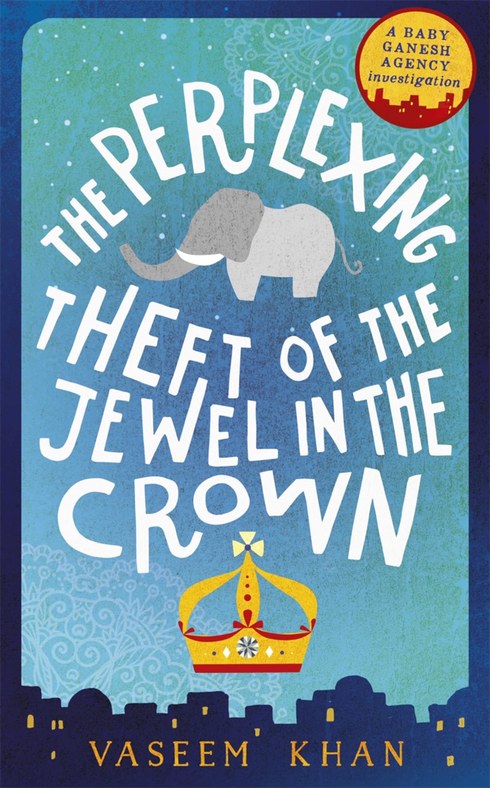 The Perplexing Theft of the Jewel in the Crown book