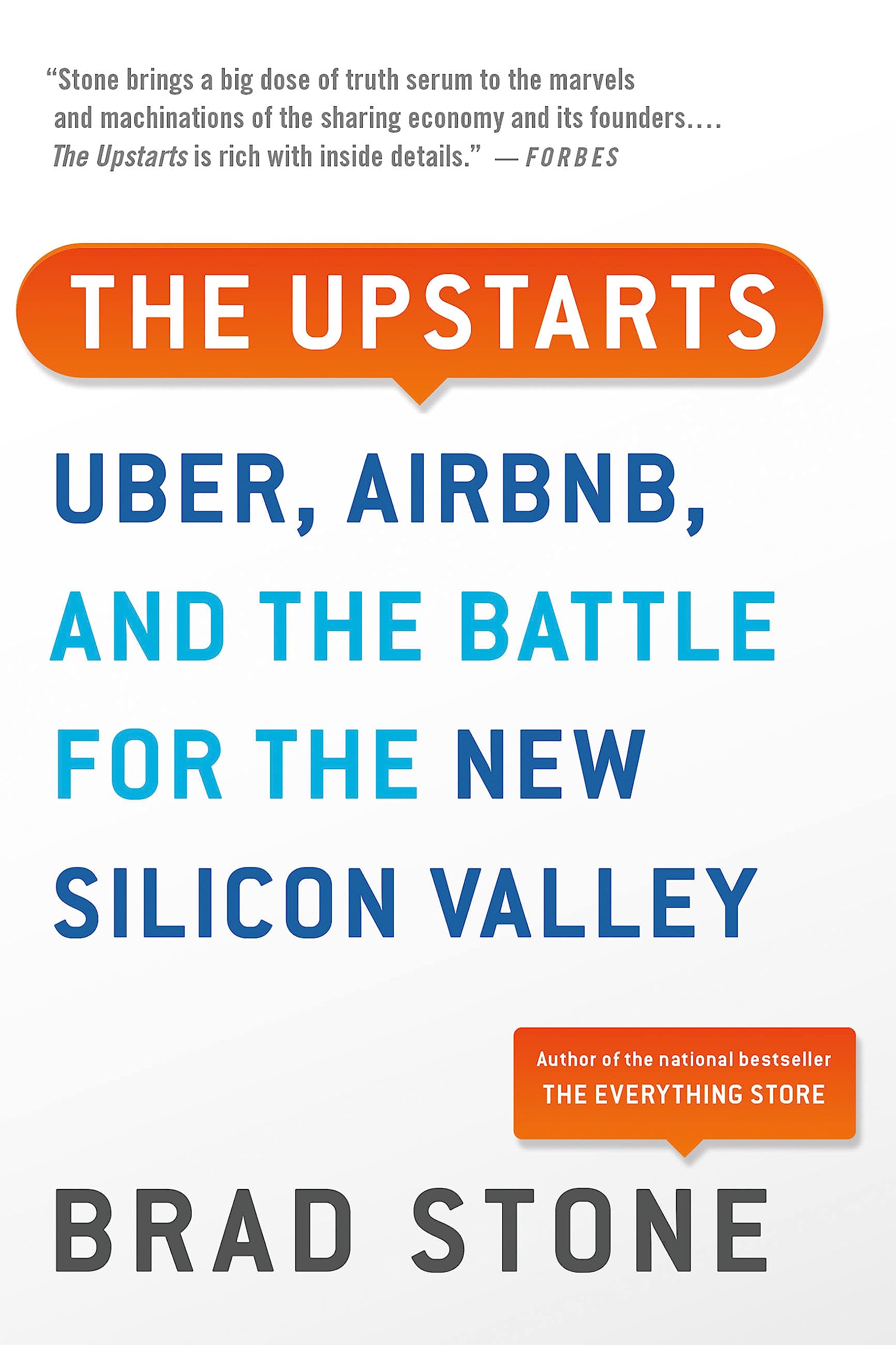 Upstarts: Uber, Airbnb, and the Battle for the New Silicon Valley Business, Finance & Career