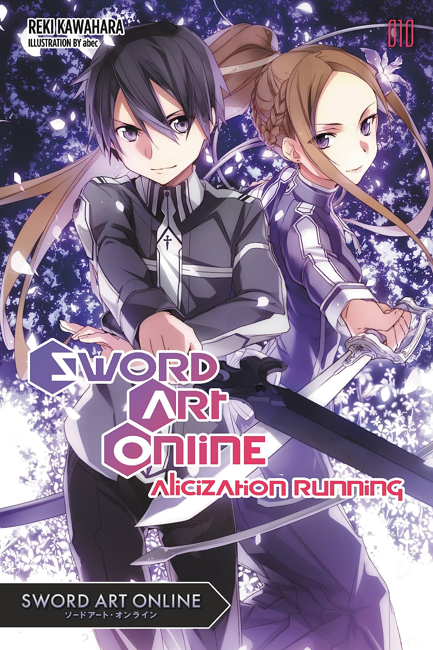 Sword Art Online 10 (light novel): Alicization Running (SWORD ART ONLINE NOVEL SC, Band 10) Action & Adventure