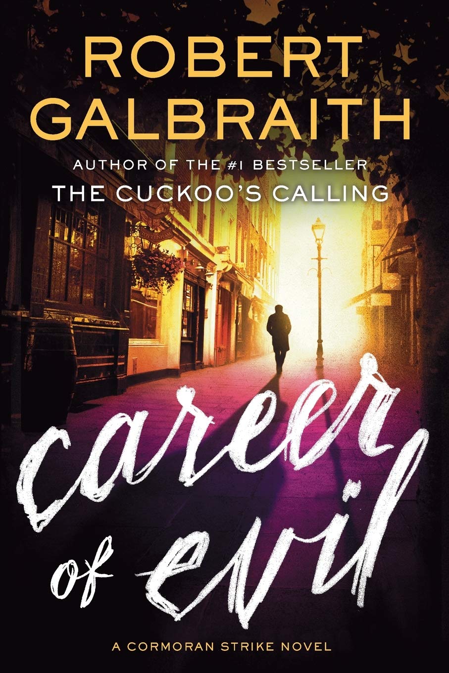 Career of Evil (Cormoran Strike Novel) Contemporary literature