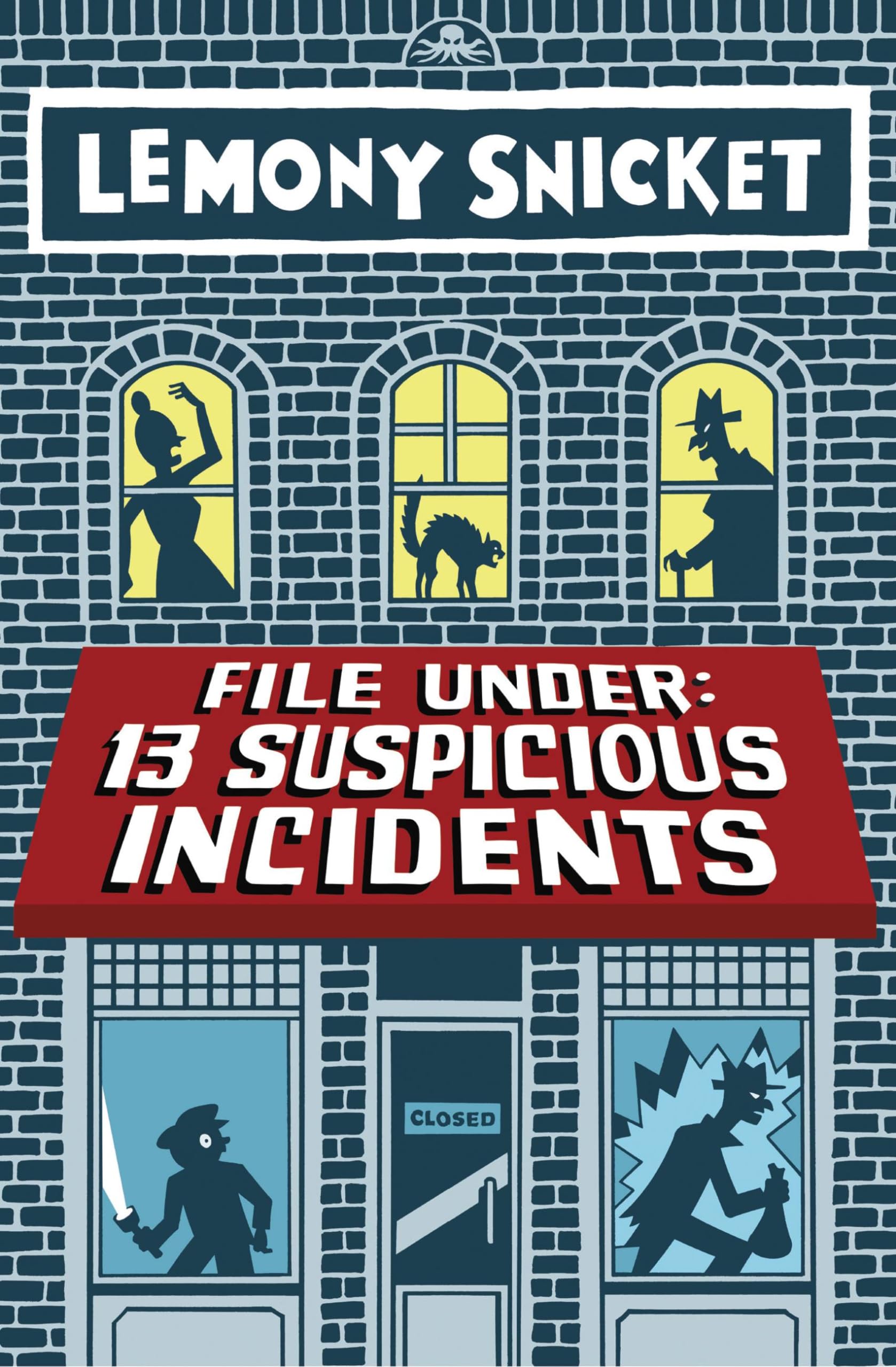 File Under: 13 Suspicious Incidents Non-fiction books for kids
