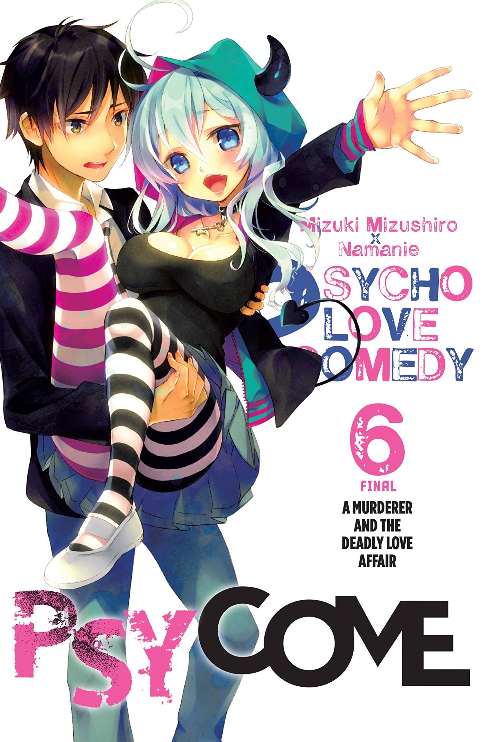 Psycome, Vol. 6 (light novel): A Murderer and the Deadly Love Affair Volume 6 (PSYCOME LIGHT NOVEL SC, Band 6) Action & Adventure