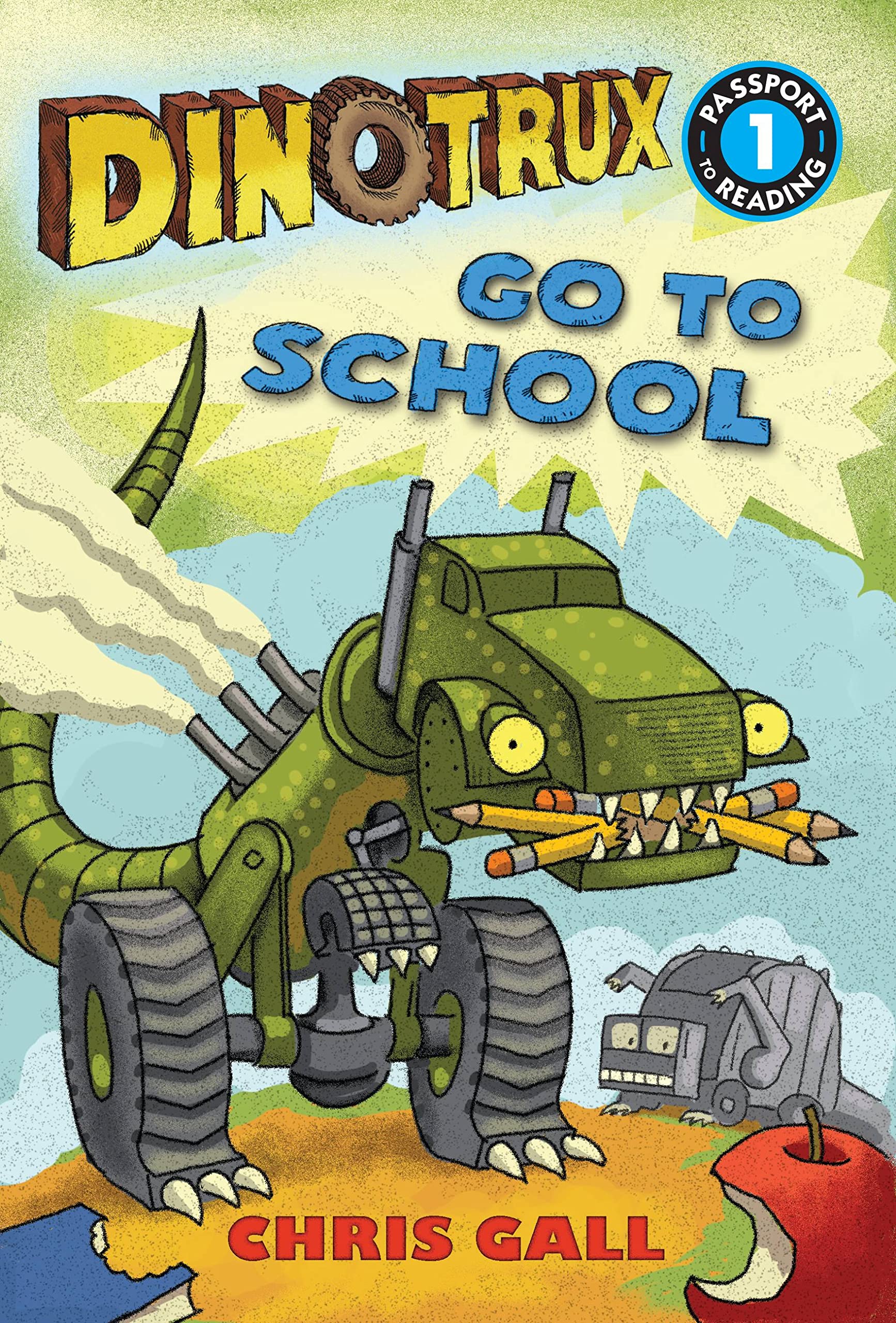 Dinotrux Go to School (Passport to Reading Level 1) Non-fiction