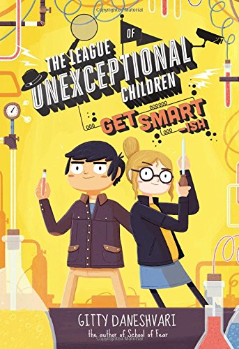 The League of Unexceptional Children: Get Smart-ish (The League of Unexceptional Children, 2, Band 2) Non-fiction