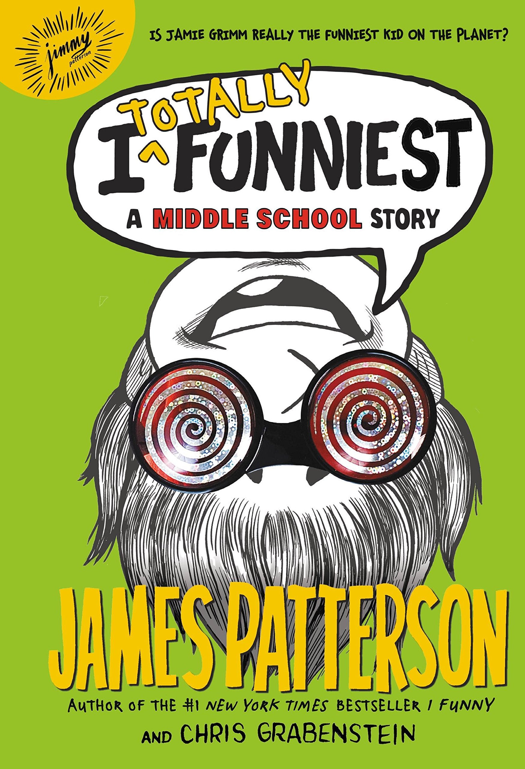 I Totally Funniest: A Middle School Story (I Funny, 3, Band 3) Non-fiction
