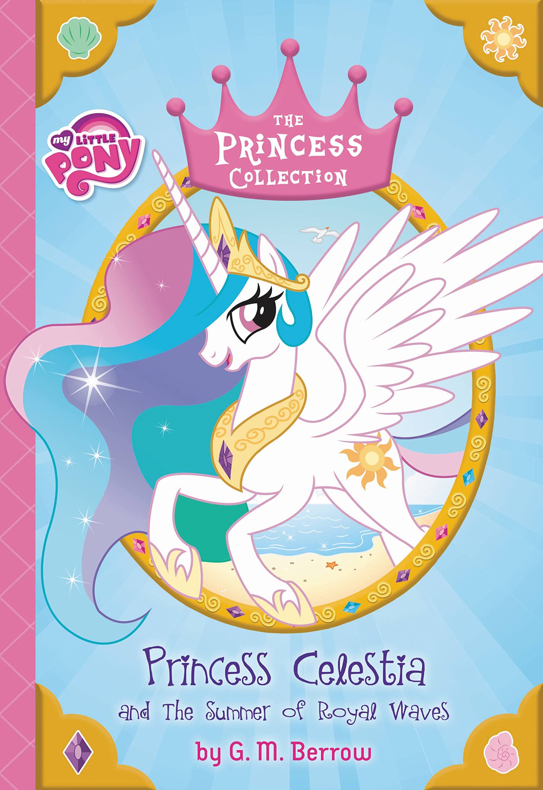 My Little Pony: Princess Celestia and the Summer of Royal Waves Non-fiction