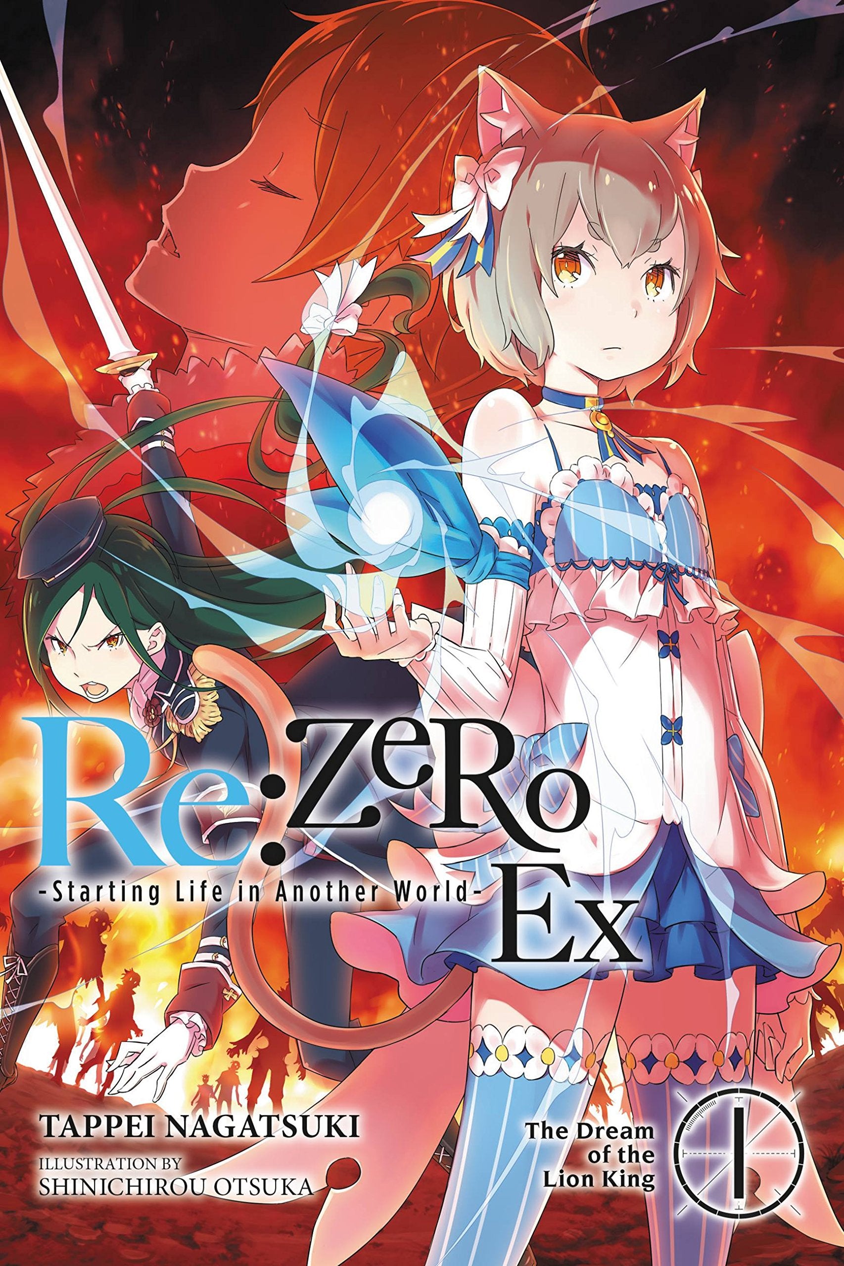 re:Zero Ex, Vol. 1: The Dream of the Lion King (RE ZERO SLIAW EX LIGHT NOVEL SC, Band 1) Action & Adventure