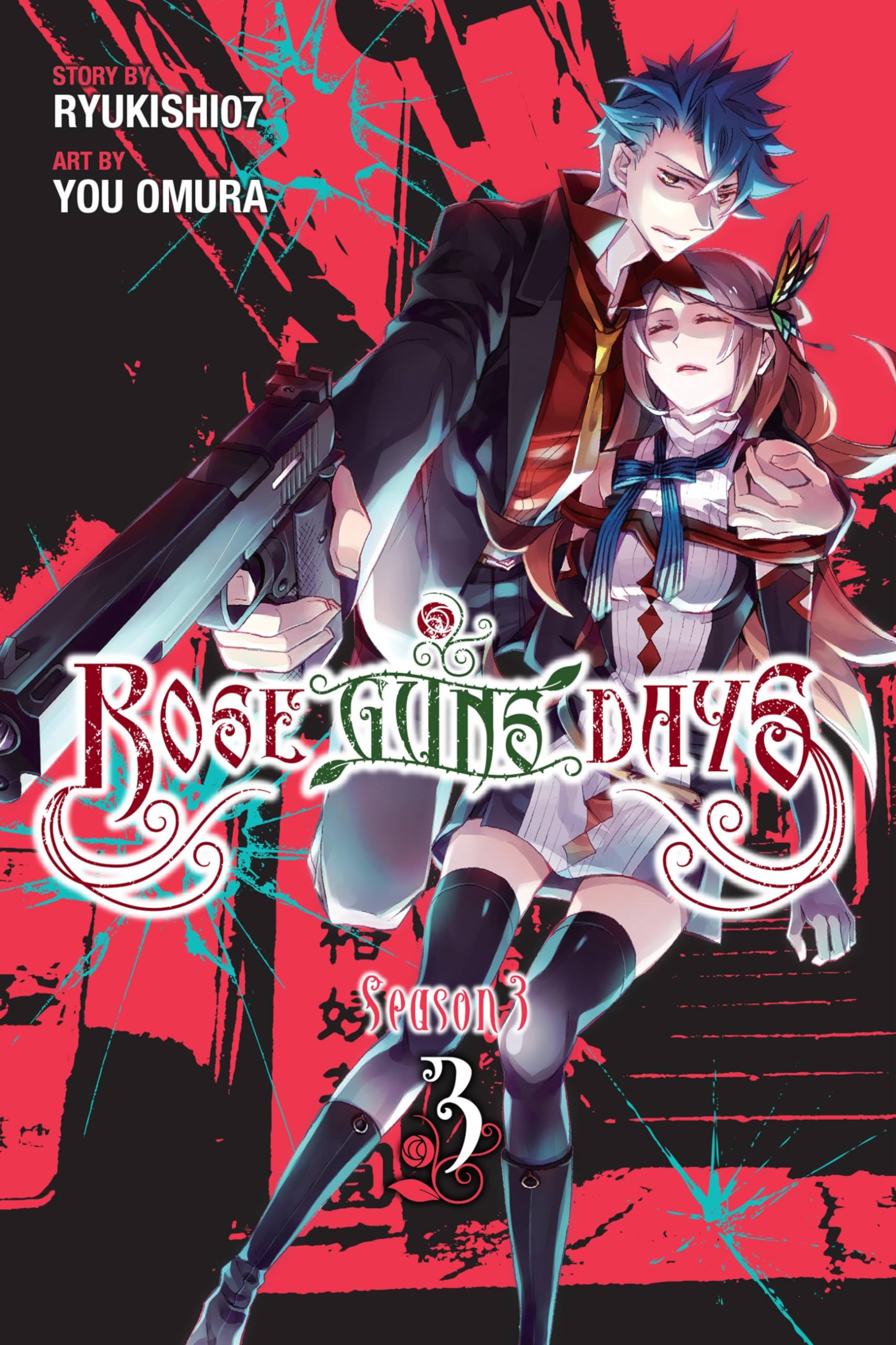 Rose Guns Days Season 3, Vol. 3: Volume 3 (ROSE GUNS DAYS SEASON 3 GN, Band 3) Manga