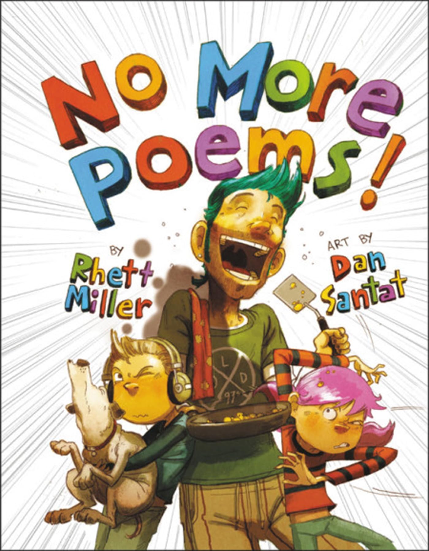 No More Poems!: A Book in Verse That Just Gets Worse Non-fiction