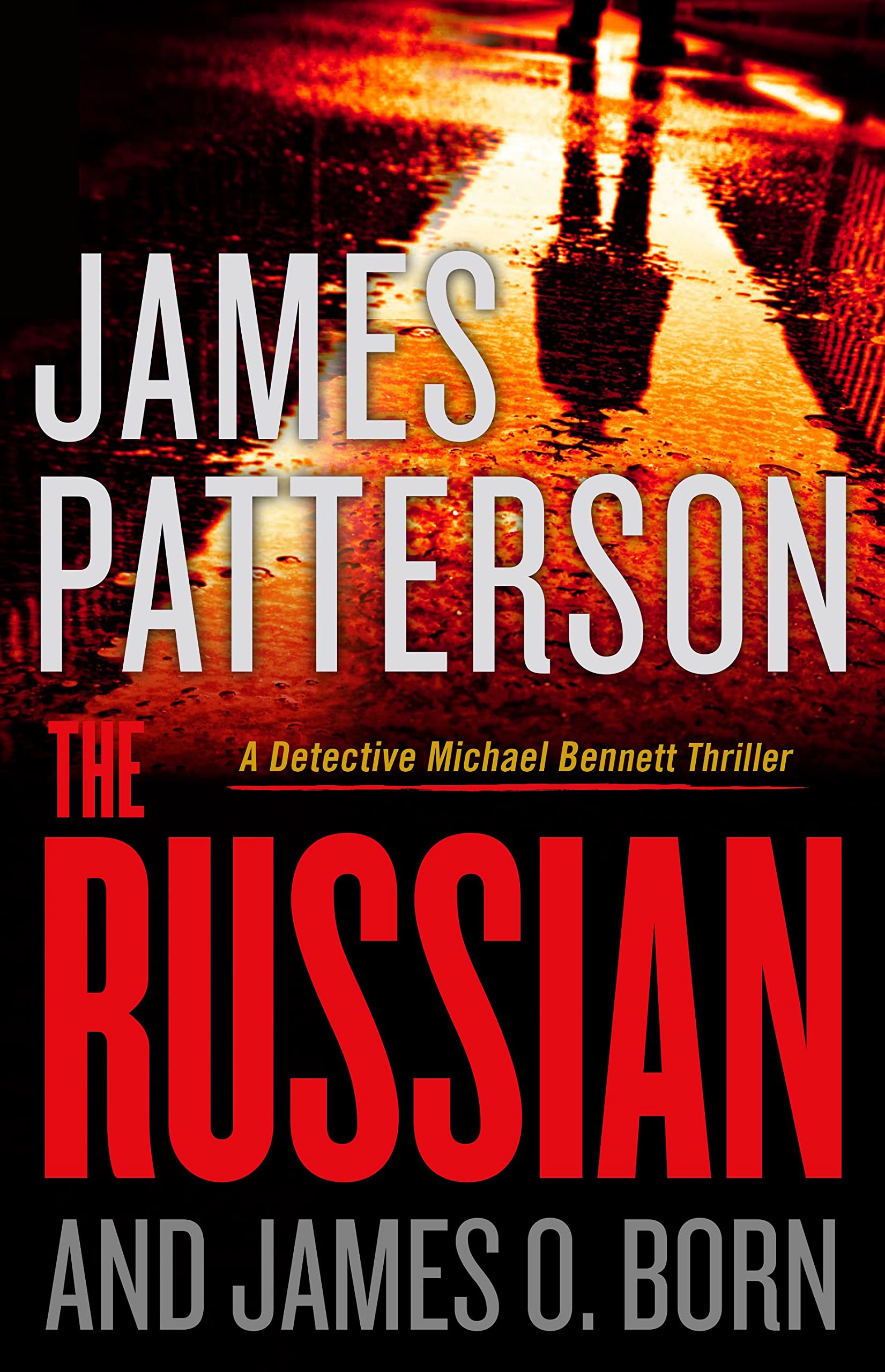 The Russian (A Michael Bennett Thriller, 13, Band 13) Detective & CSI
