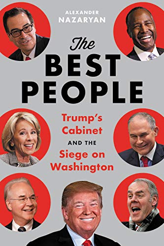 The Best People: Trump's Cabinet and the Siege on Washington Social Sciences
