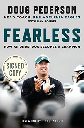 Fearless AUTOGRAPHED by Doug Pederson Head Coach Philadelphia Eagles (SIGNED BOOK) Hardcover Books