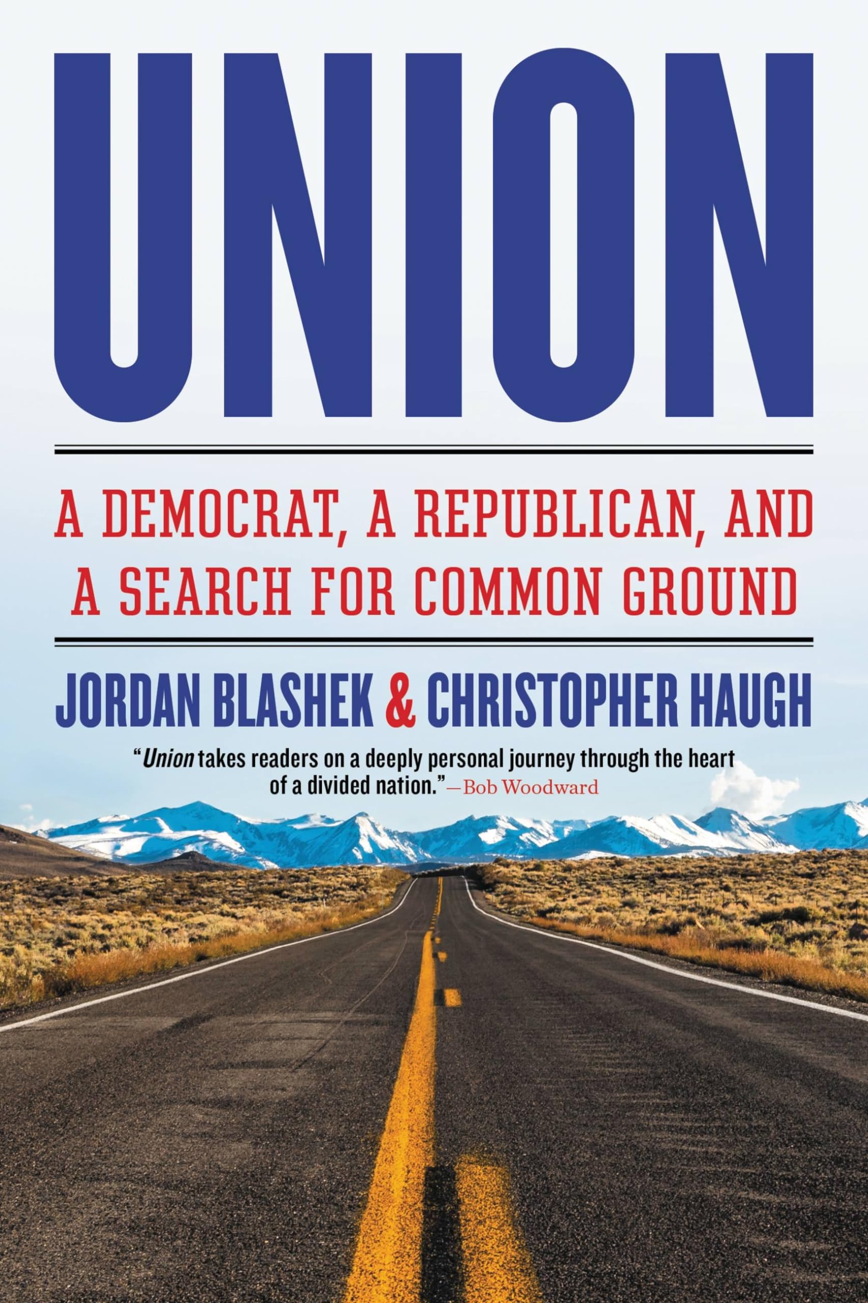 Union: A Democrat, a Republican, and a Search for Common Ground General education