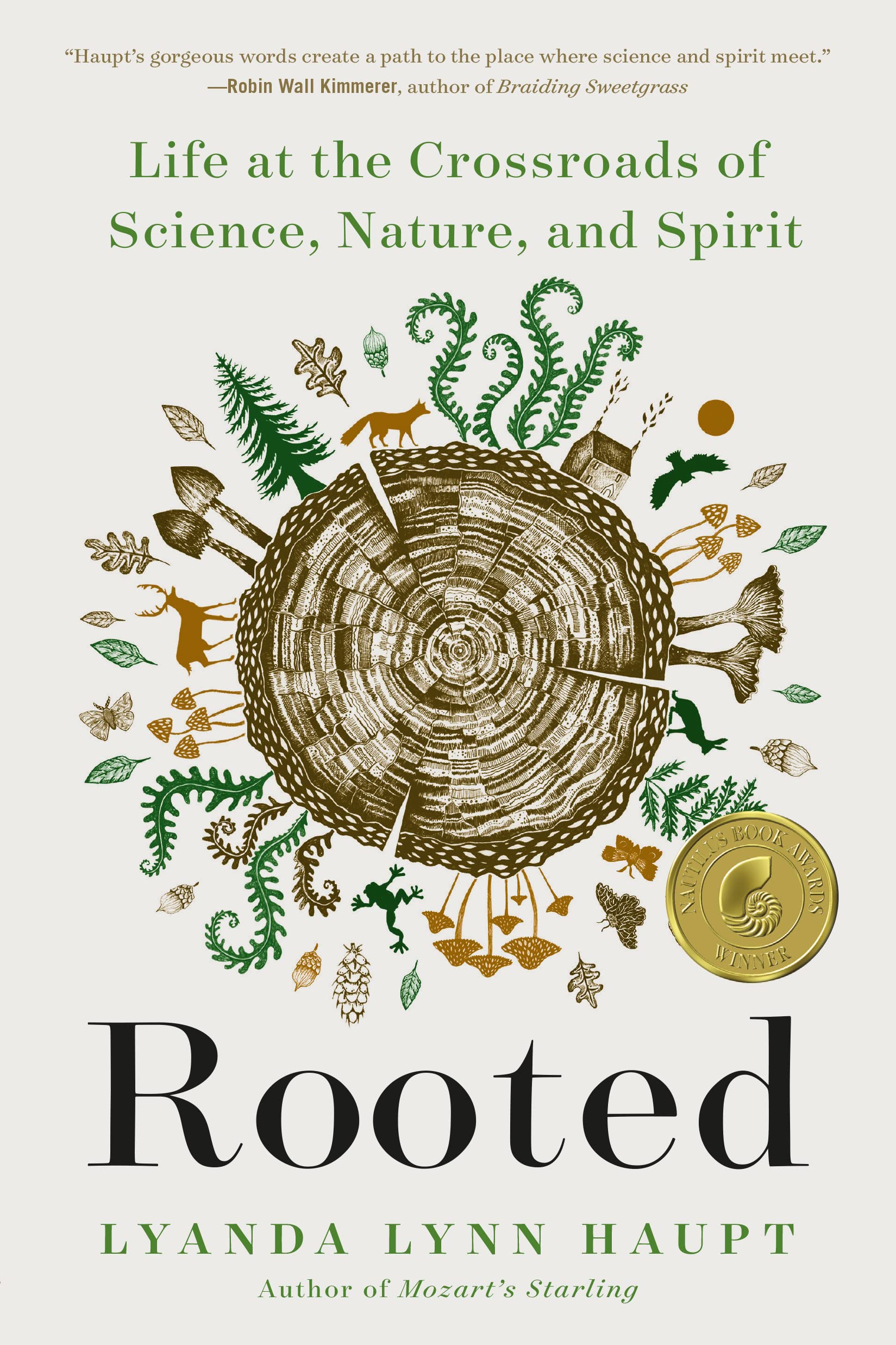 Rooted: Life at the Crossroads of Science, Nature, and Spirit Social Sciences