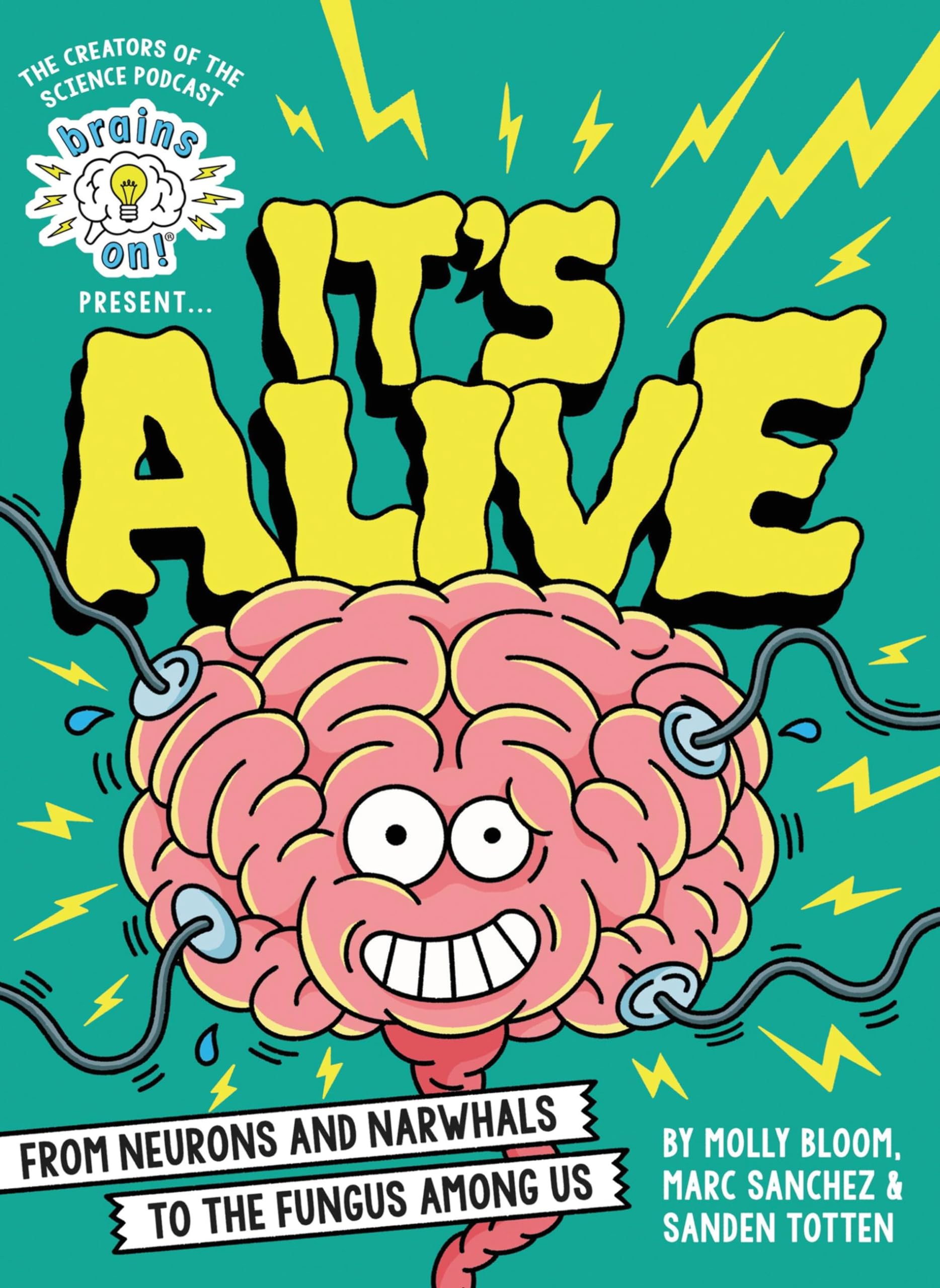 Product Image: Brains On! Presents...It's Alive