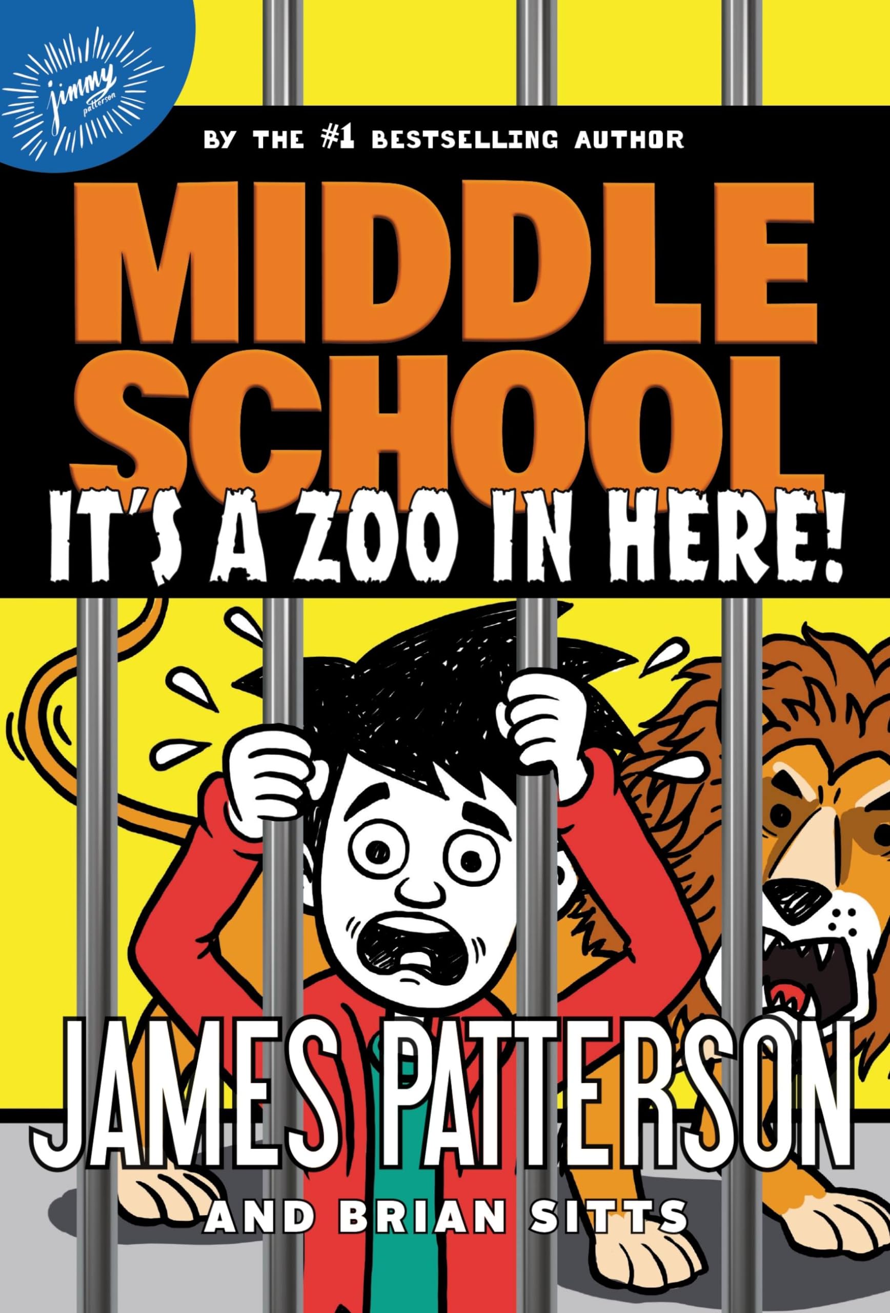 Middle School: It's a Zoo in Here! (Middle School, 14) Novels & Short Stories