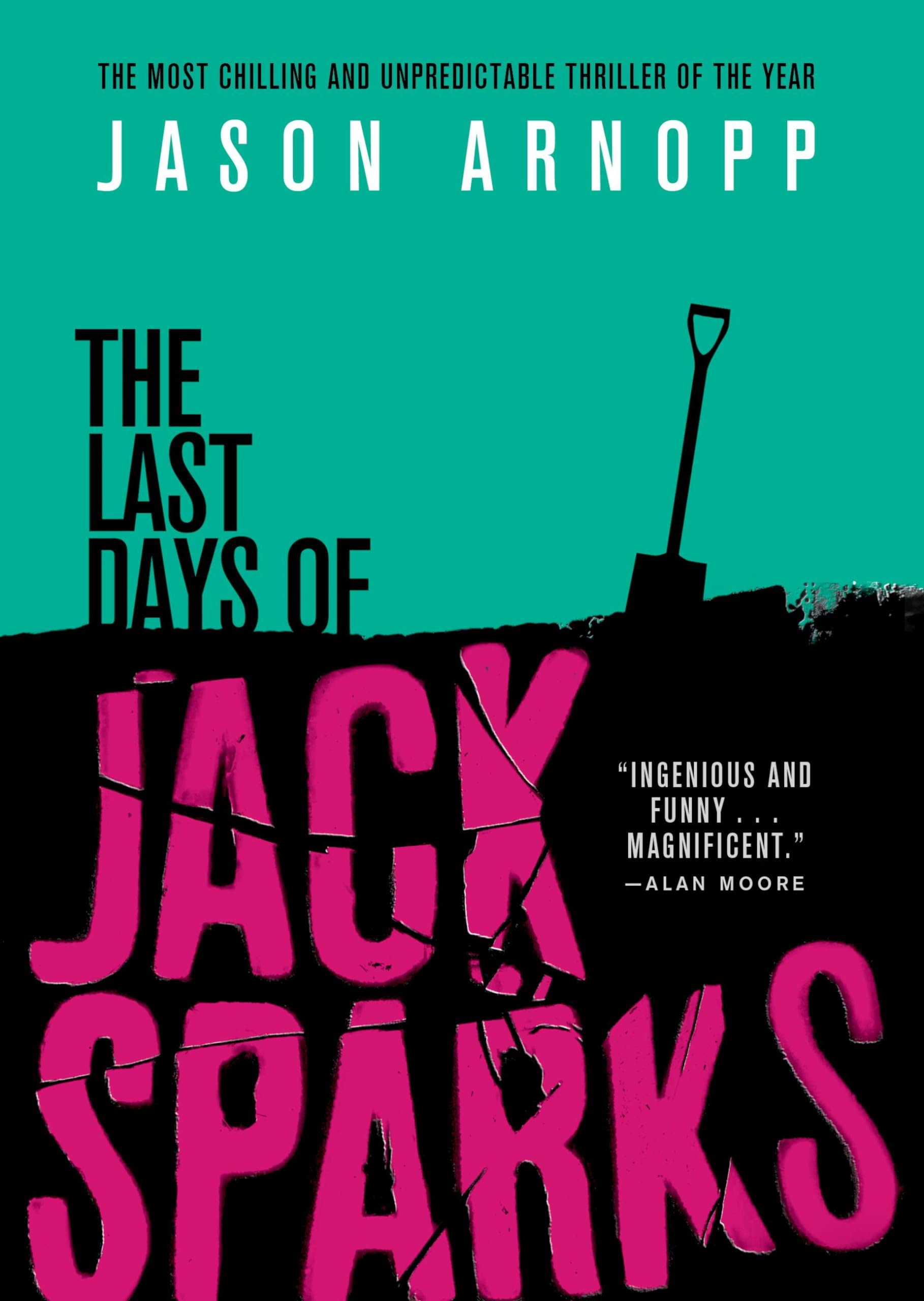 The Last Days of Jack Sparks Horror & Mystery