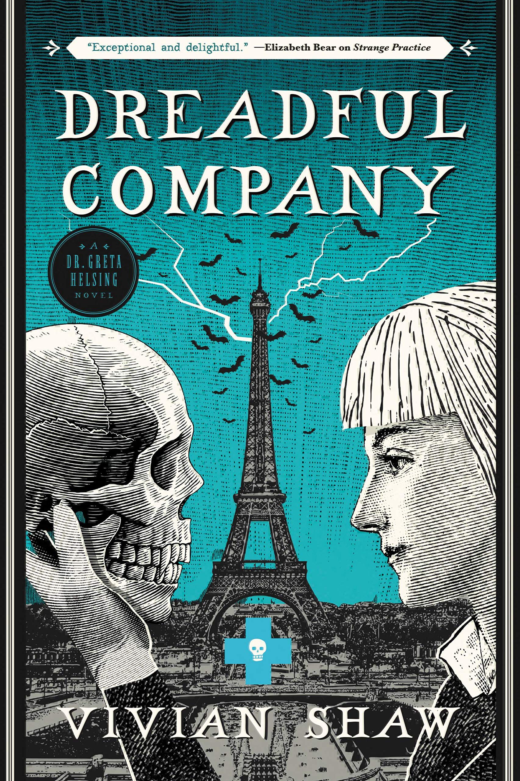 Dreadful Company (A Dr. Greta Helsing Novel, 2) Action & Adventure