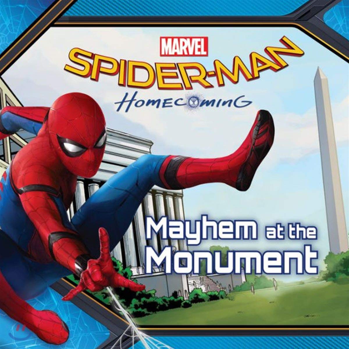 Spider-Man: Homecoming: Mayhem at the Monument (Marvel's Spider-man Homecoming) Manga