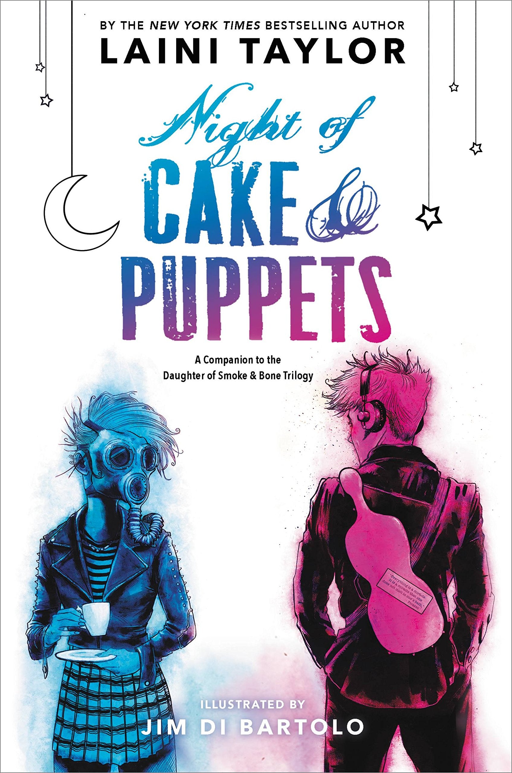 Night of Cake & Puppets (Daughter of Smoke & Bone) Fiction