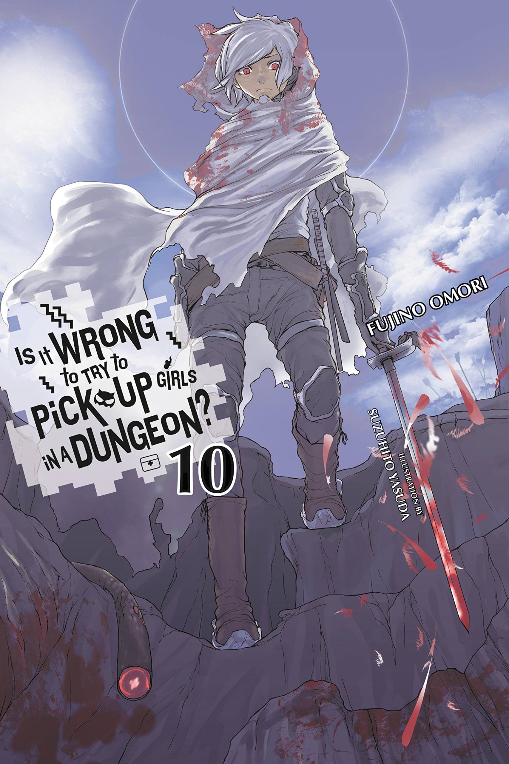 Is It Wrong to Try to Pick Up Girls in a Dungeon?, Vol. 10 (Light Novel) Action & Adventure