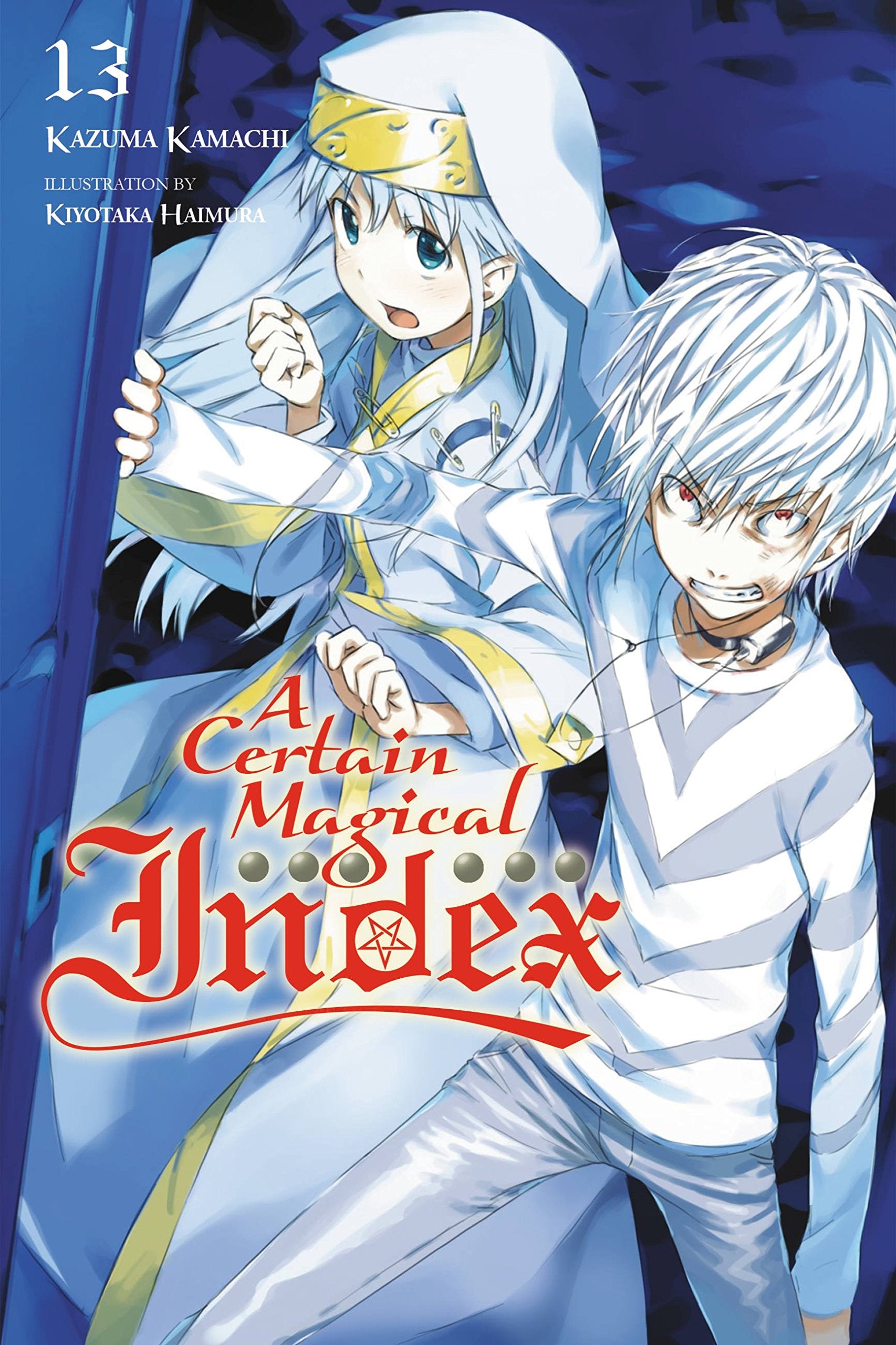 A Certain Magical Index, Vol. 13: Volume 13 (CERTAIN MAGICAL INDEX LIGHT NOVEL SC, Band 13) Action & Adventure